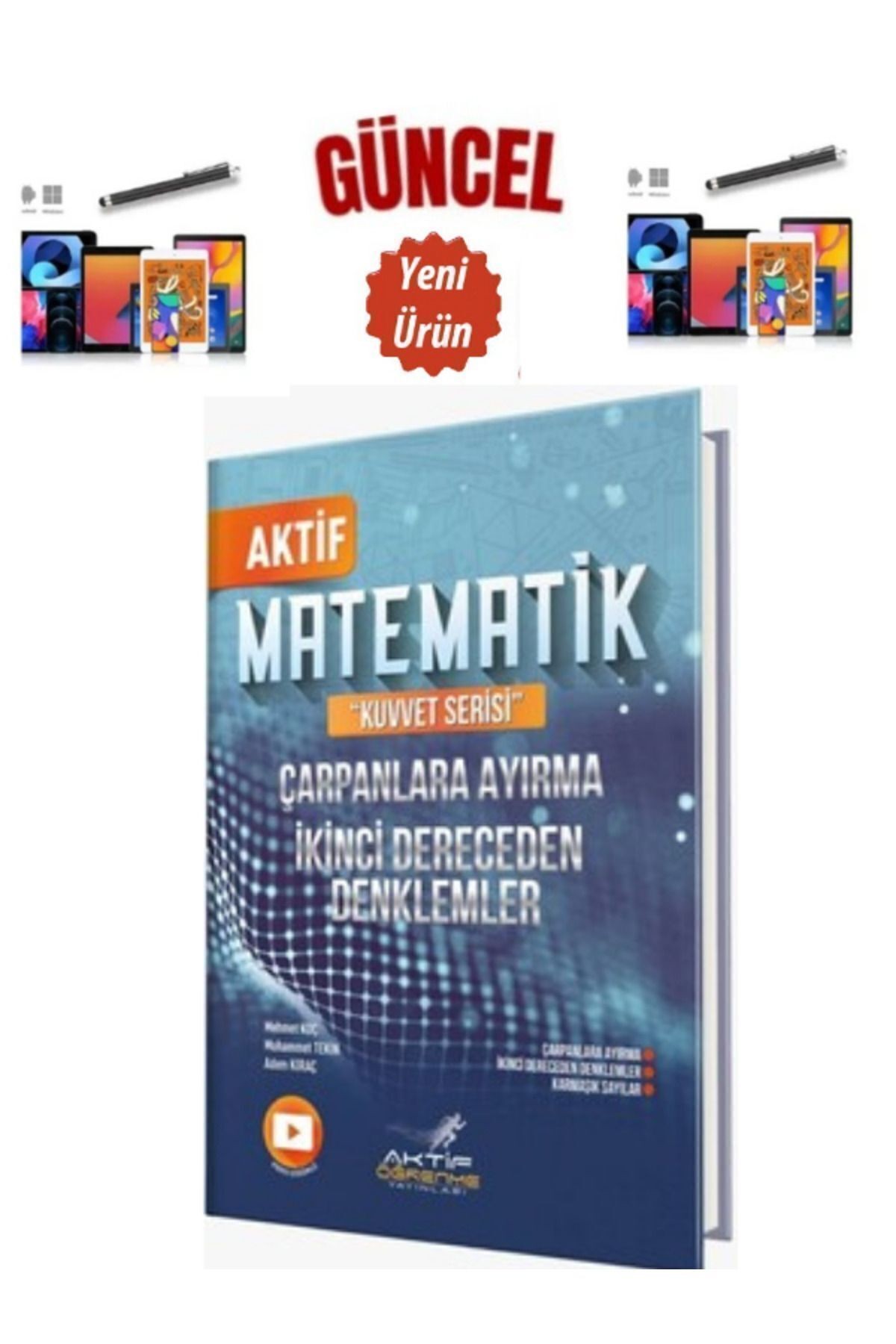 Aktif Öğrenme Matematik Çarpanlara Ayırma ve İkinci Derece Denklemler+Kalem