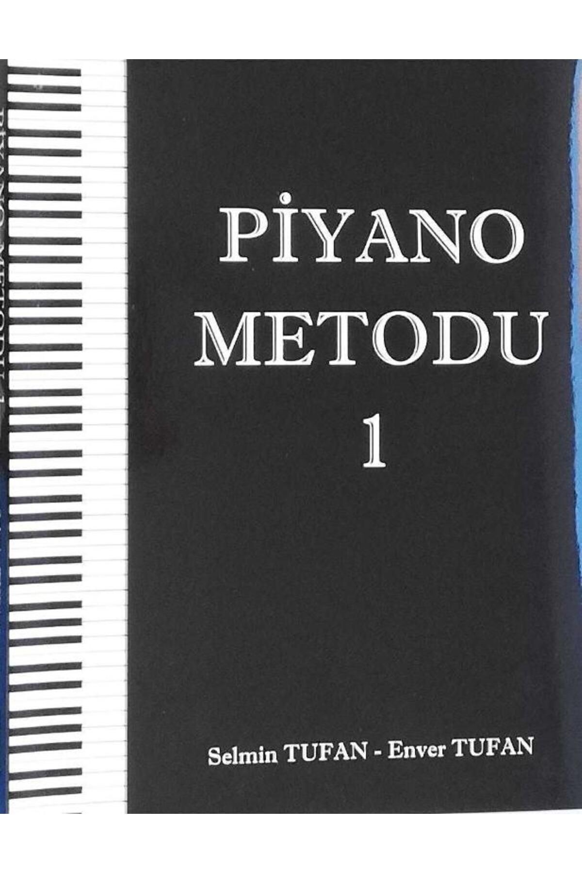 Piyano Metodu 1. Bölüm Enver Tufan-Selmin Tufan