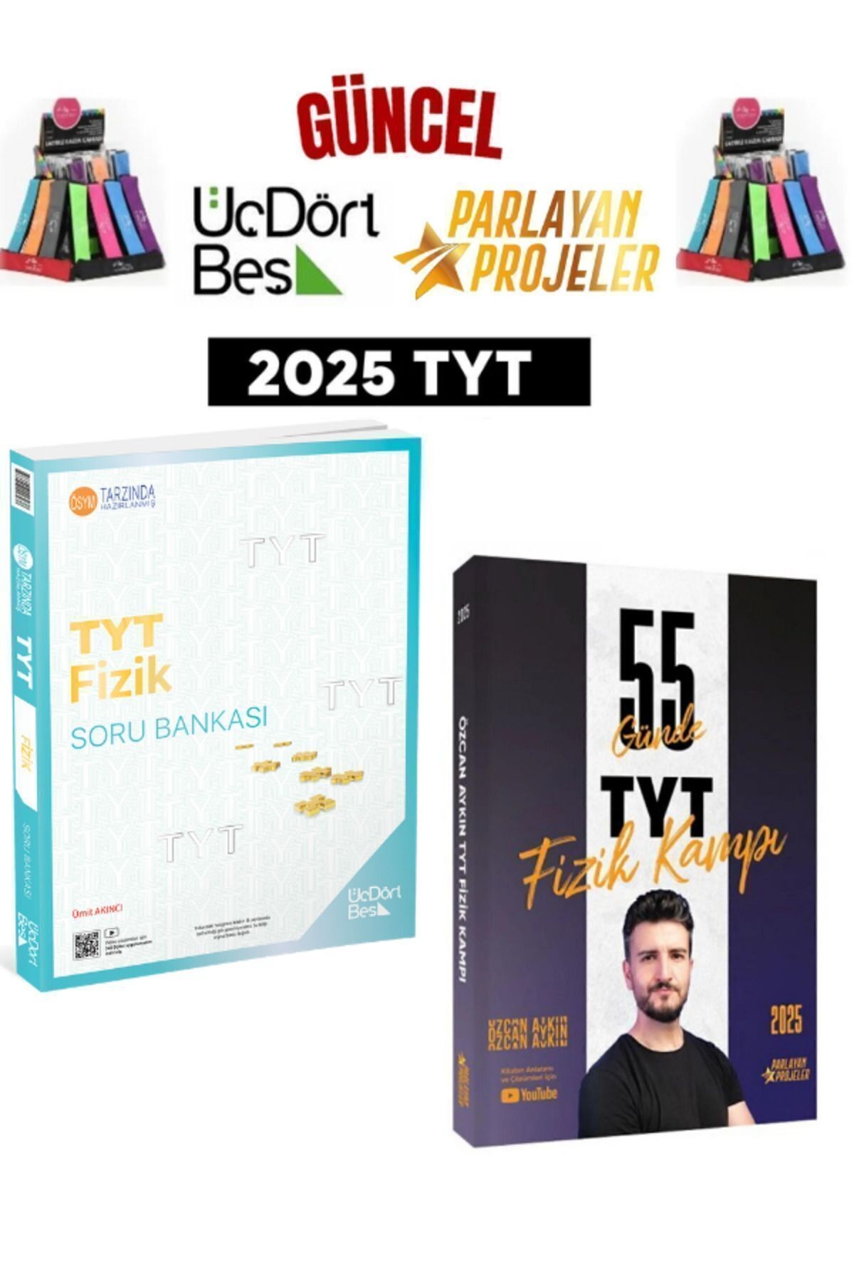 2025  Güncel Tyt Fizik Soru Bankası+Parlayan Proje Özcan Aykın 55 günde Tyt Fizik Kampı+Kalemlik