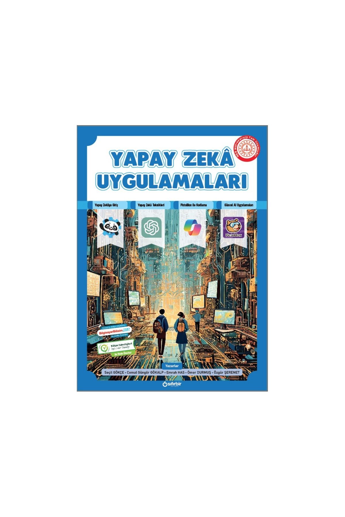 Yapay Zeka Uygulamaları ve Robotik Kodlama (2 Kitap Bir Arada)