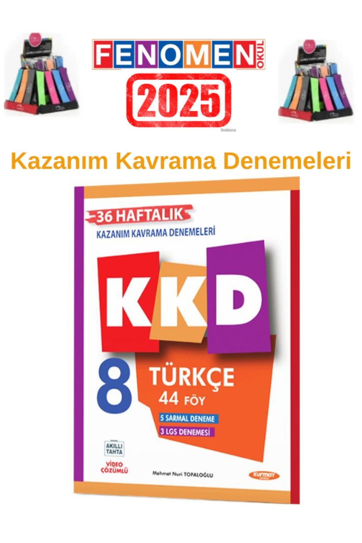 2025 8.Sınıf KKD Türkçe 36 Haftalık 44 Föy Kazanım Kavrama Denemesi+Kalemlik