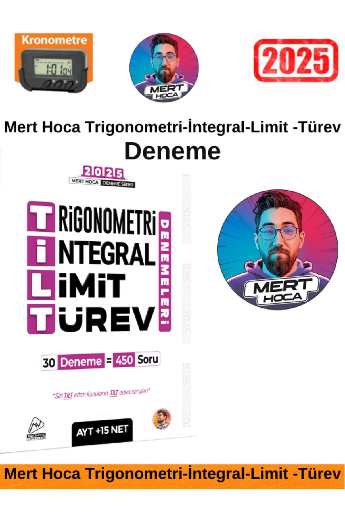 2025 AYT TİLT Denemeleri-Kenan Kara Çak-Bıyıklı TYT İlk 12 - AYT İlk 10 Soru Matematik 30 Deneme