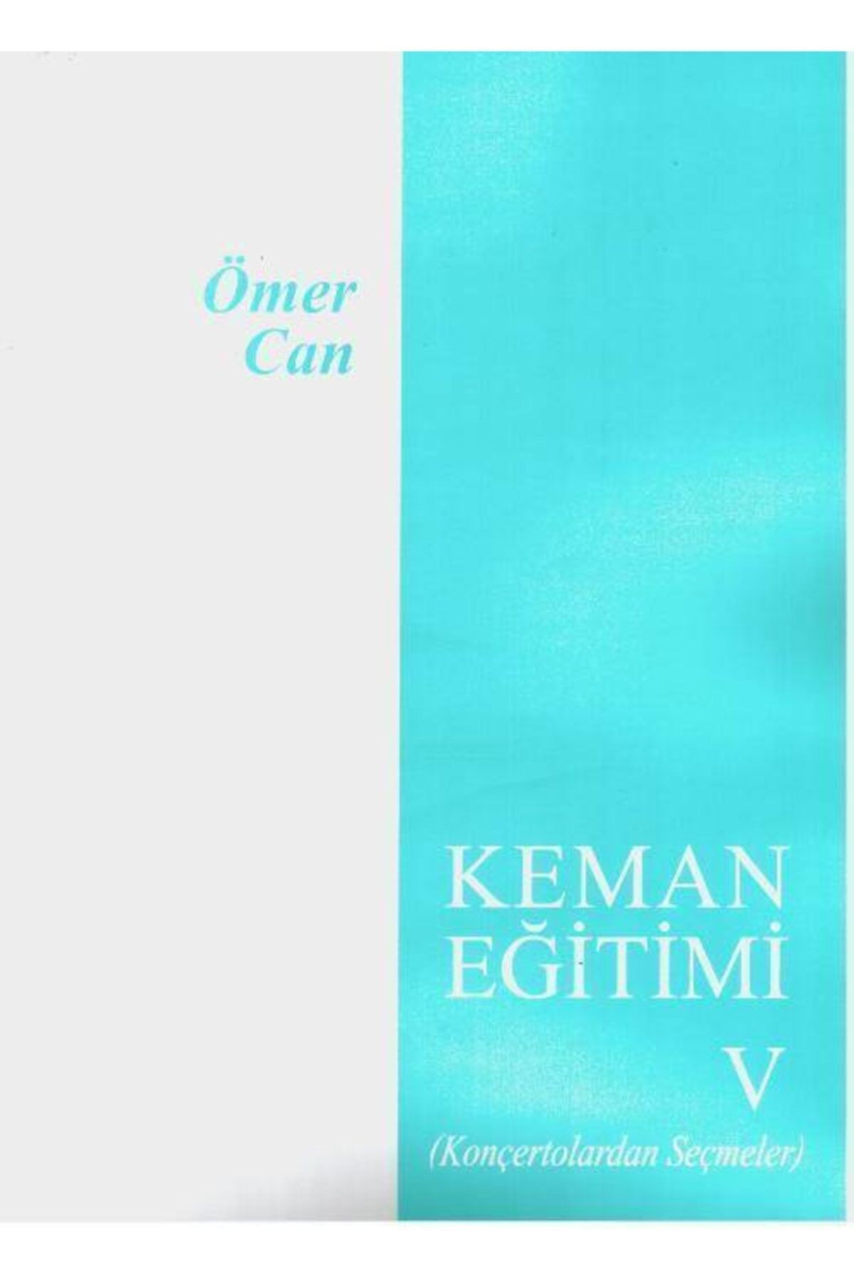 Evrensel M. Ömer Can Keman Eğitimi Metodu 5+Lastikli Kalemlik