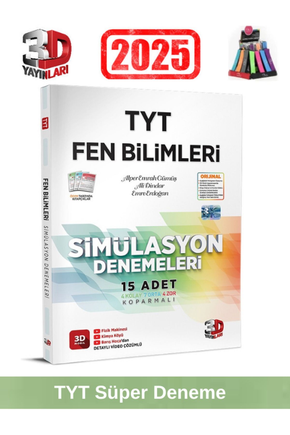 3d 2025 Tyt Fen Bilimleri 15 Adet (4 Kolay-7 Orta-4 Zor)Simulasyon Video Çözümlü Deneme+Kalemlik