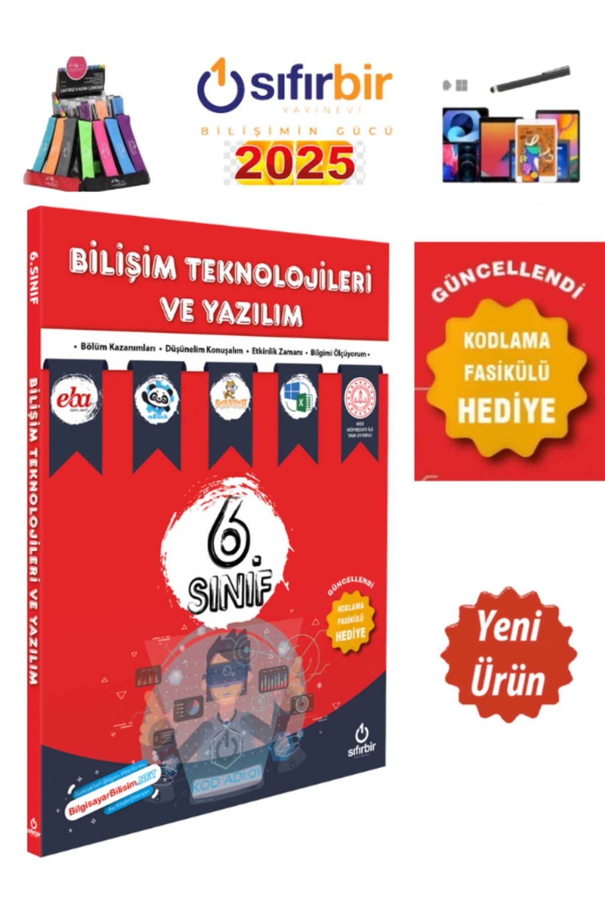 2025 MÜFREDAT 6.SINIF BİLİŞİM TEKNOLOJİLERİ VE YAZILIM KİTABI+KALEMLİK+KALEM