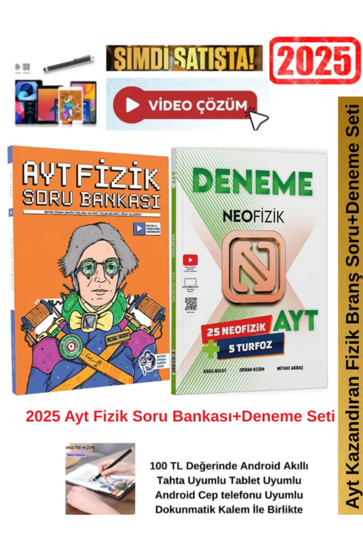 Ertan Sinan Şahin 2025 Ayt Fizik Soru Bankası+NeoFizik Yayınları AYT Fizik DenemeSeti+Android Kalem