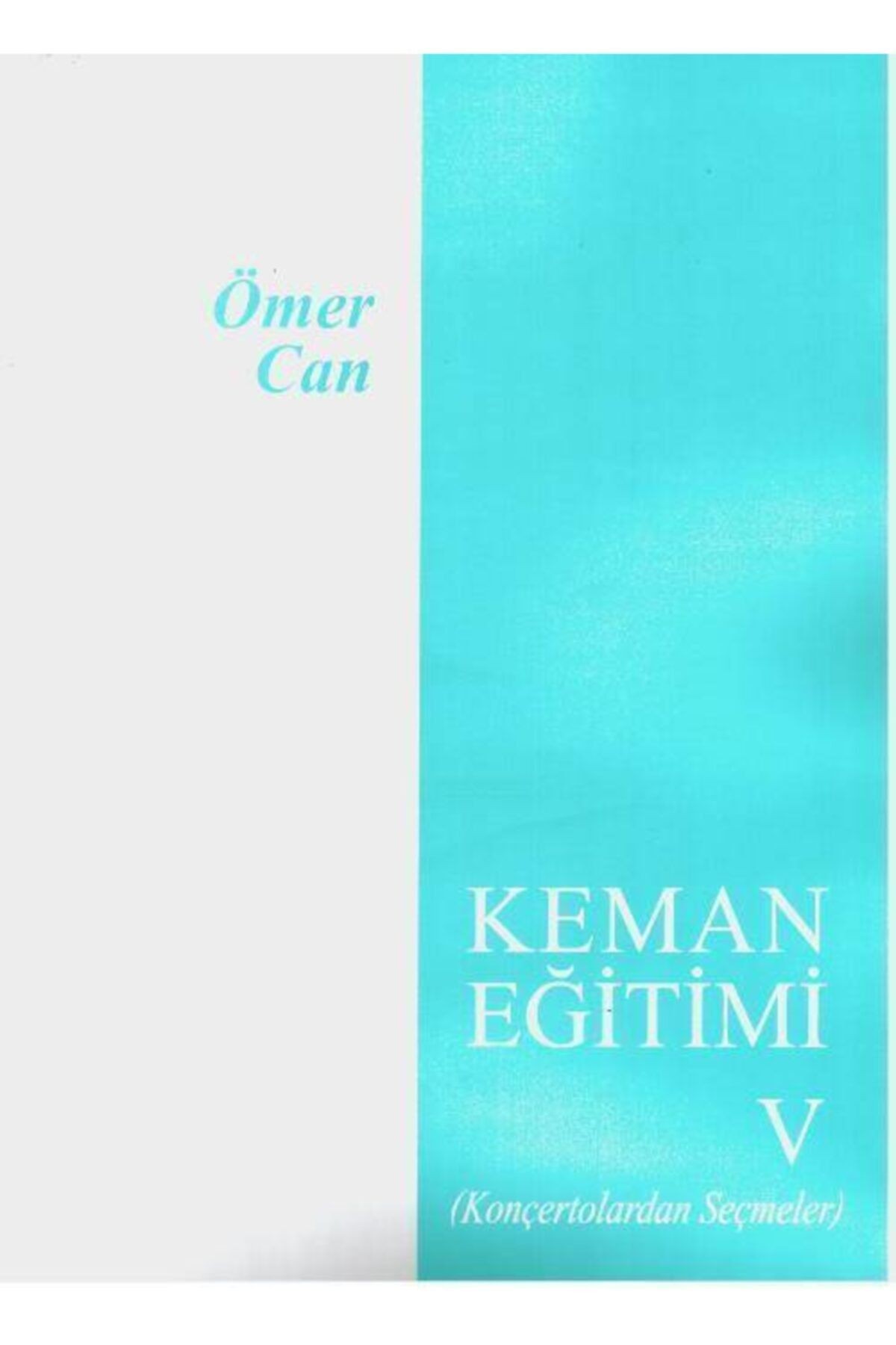 Evrensel M. Ömer Can Keman Eğitimi Metodu 5+Lastikli Kalemlik