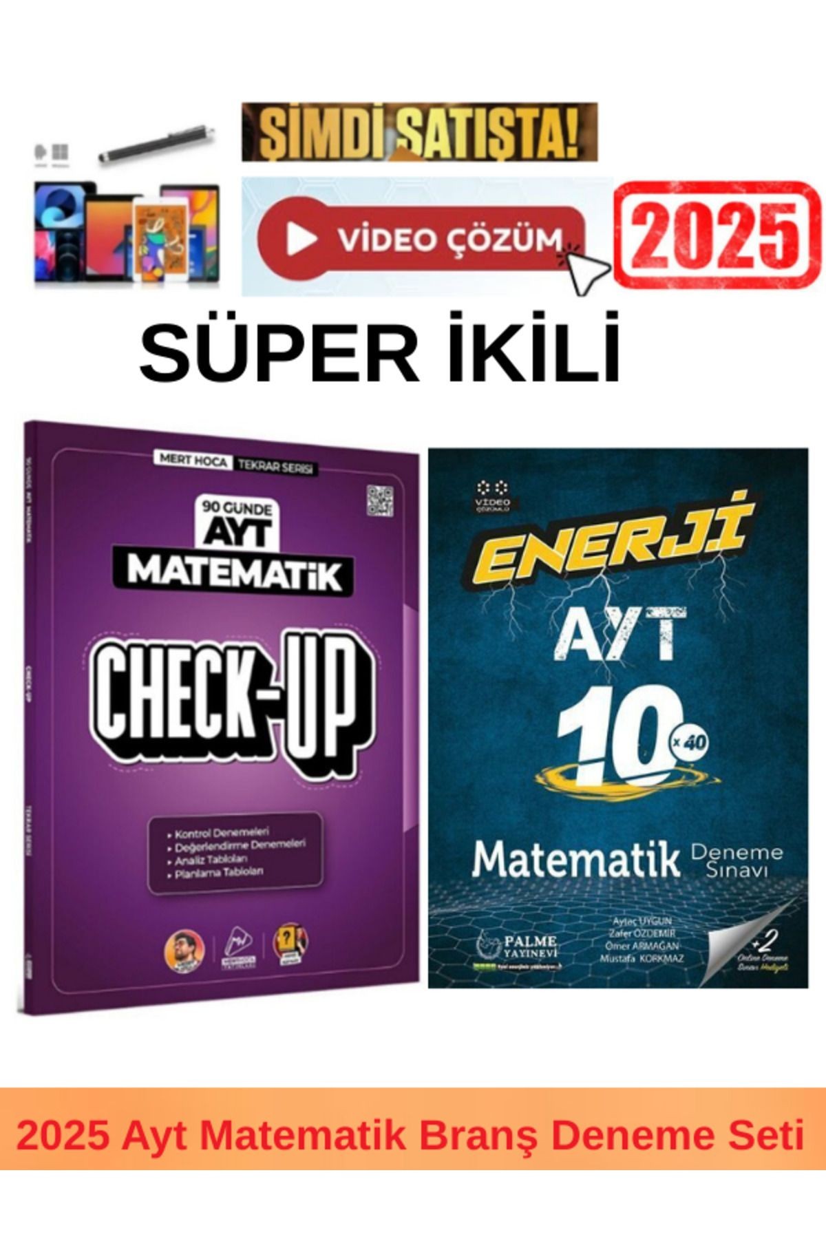 2025 Ayt Check Up 90 Günde Matematik Deneme+Palme Enerji Ayt Matematik 10x40 Deneme+Kalem