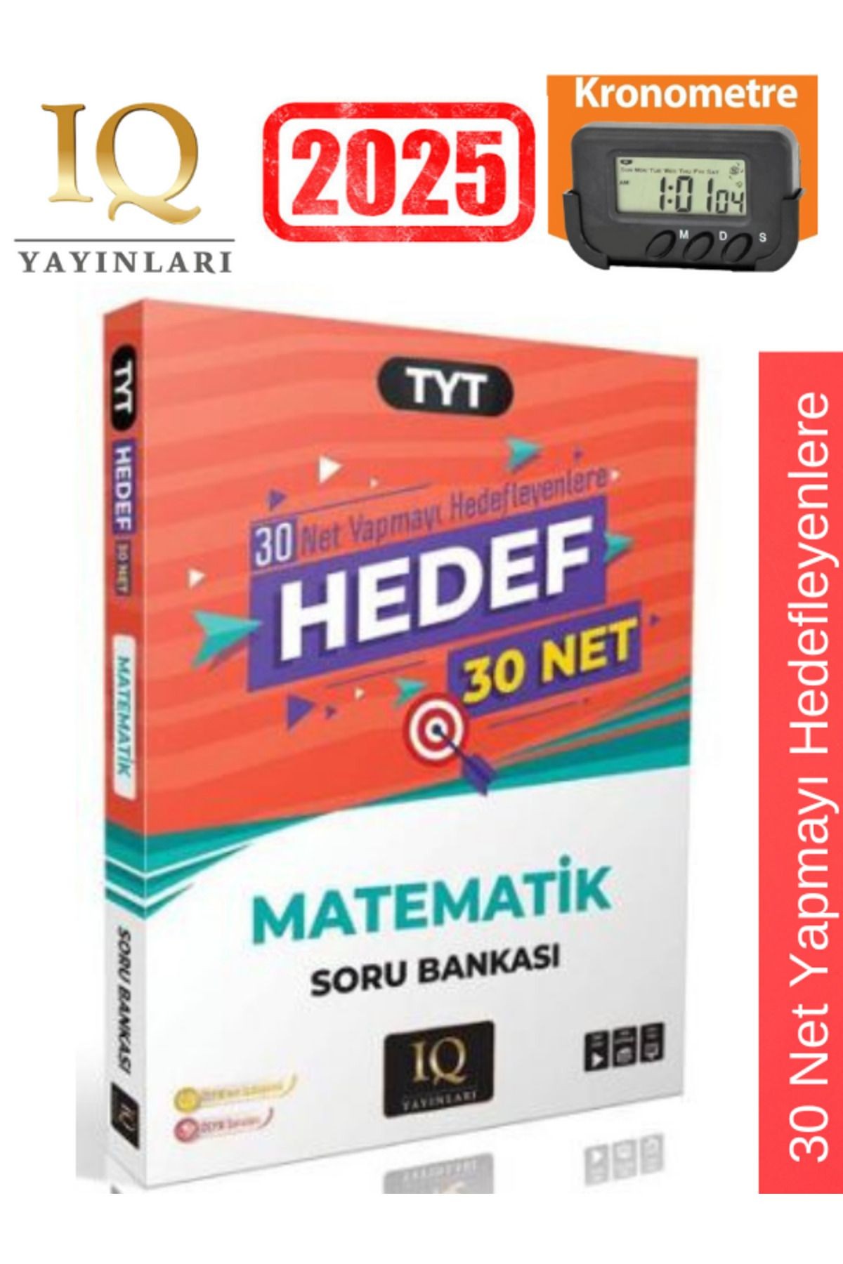 IQ Yayınları 2025 TYT Hedef 30 Net Matematik Soru Bankası+Kronometre