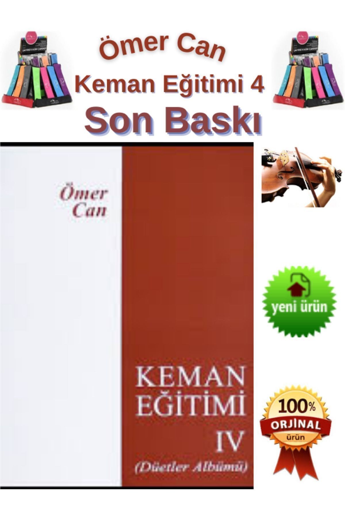 Ömer Can Keman Eğitimi 4 (Orijinal Ürün-Son Baskı)