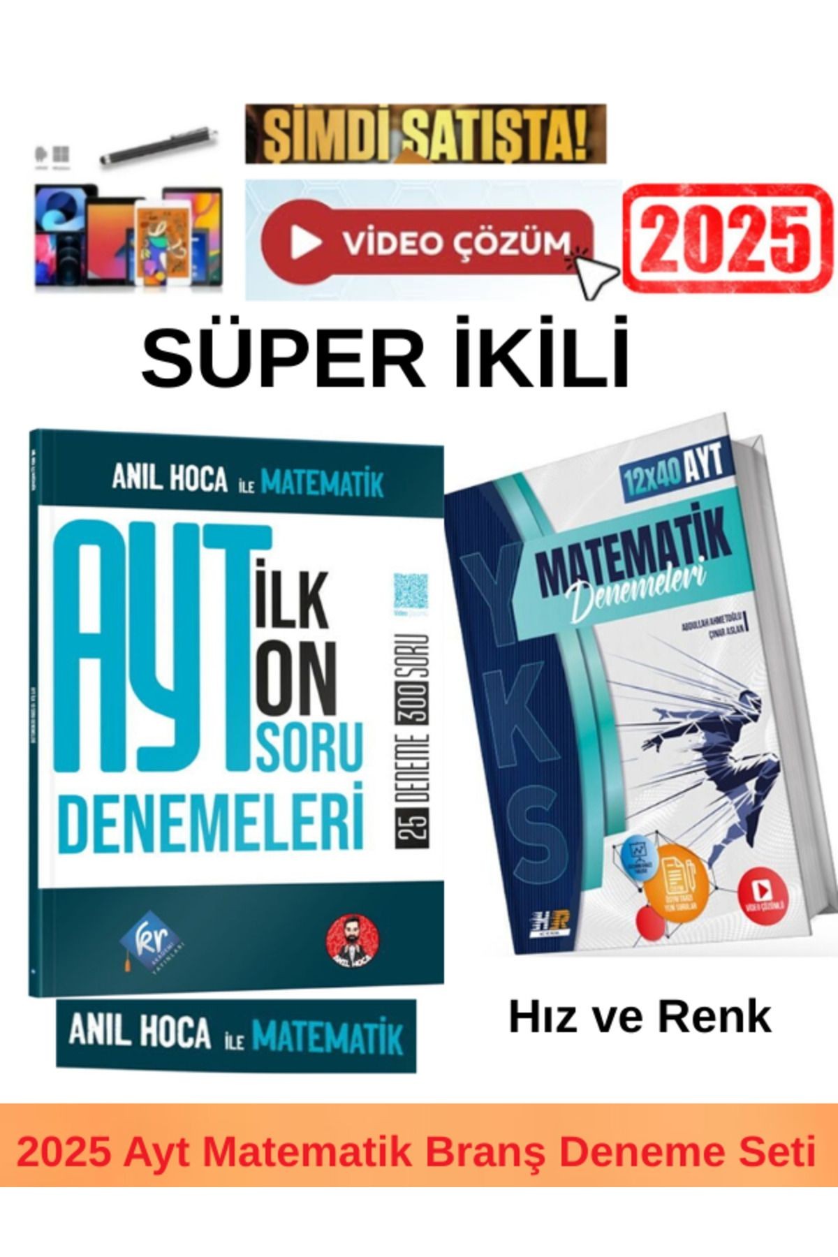 KR Anıl Hoca İle Matematik AYT İlk 10 Soru Denemeler +Hız Ve Renk Ayt Matematik 12x40 Deneme+Kalem