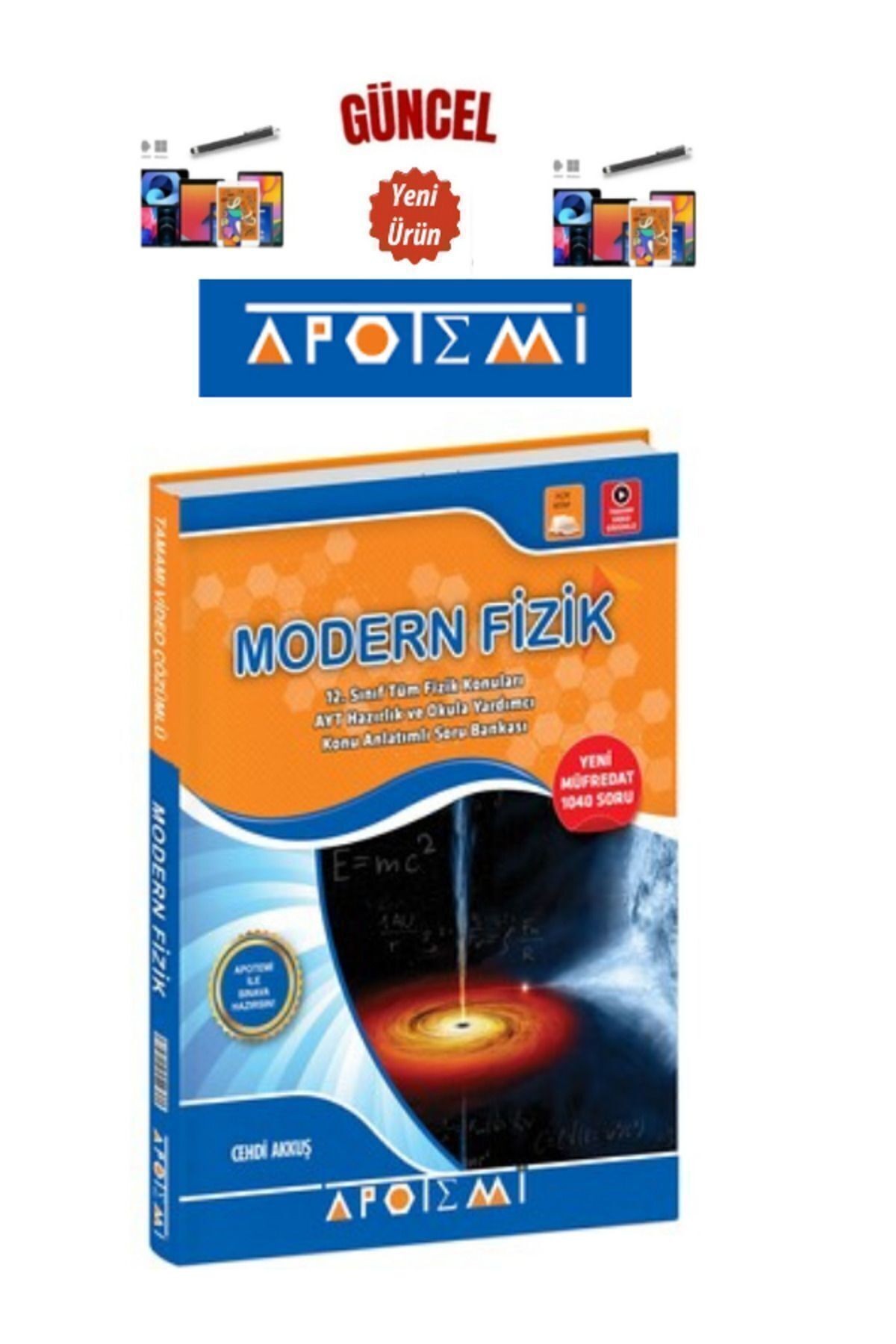 Güncel Yeni Müfredat 12.Sınıf Ayt Modern Fizik Konu Anlatımlı Soru Bankası(1040Soru)+Kalem