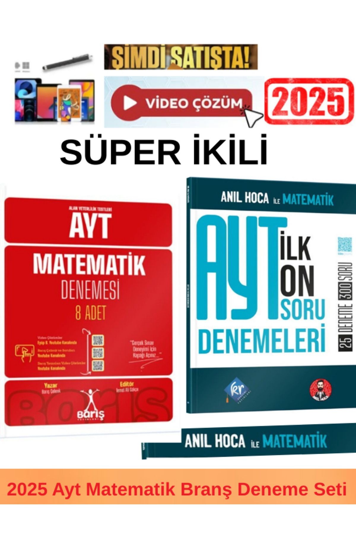 Barış 2025 Ayt Matematik 8 Deneme+KR Anıl Hoca İle Matematik AYT İlk 10 Soru Deneme