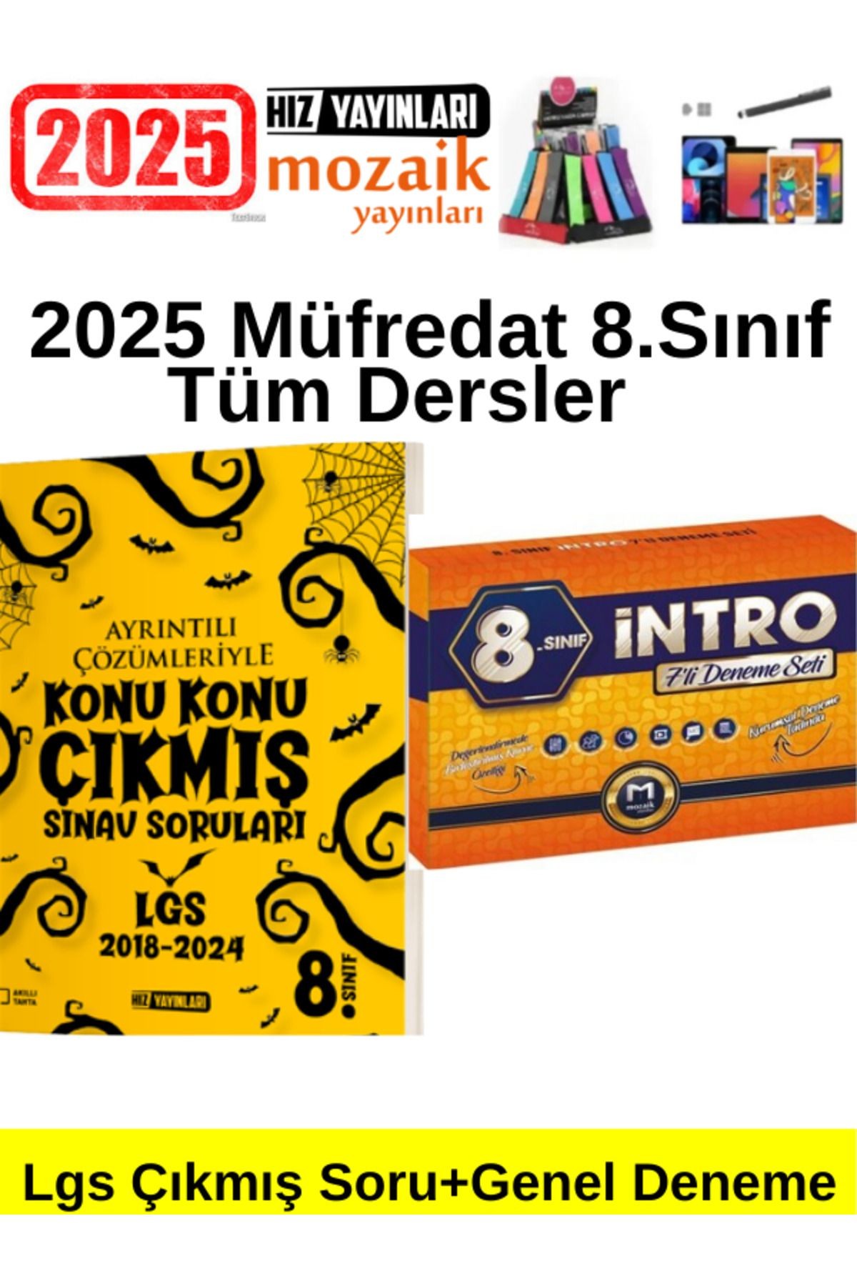 2025 Lgs 8.Sınıf KonuKonu Çıkmış Sınav Soru+Mozaik İntro 7 Li genel Deneme Seti+Kalem+Kalemlik