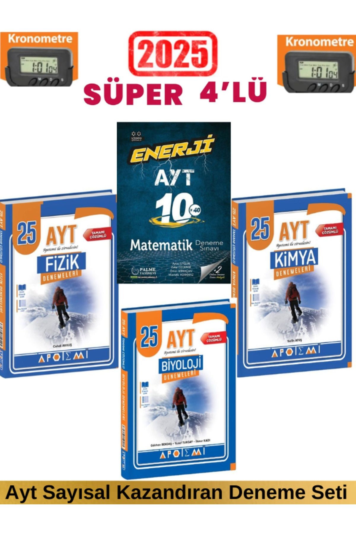 2025 Ayt Enerji Matematik 10 Deneme+Apotemi Ayt Fizik 25+Kimya 25+Biyoloji 25 Deneme +Kronometre