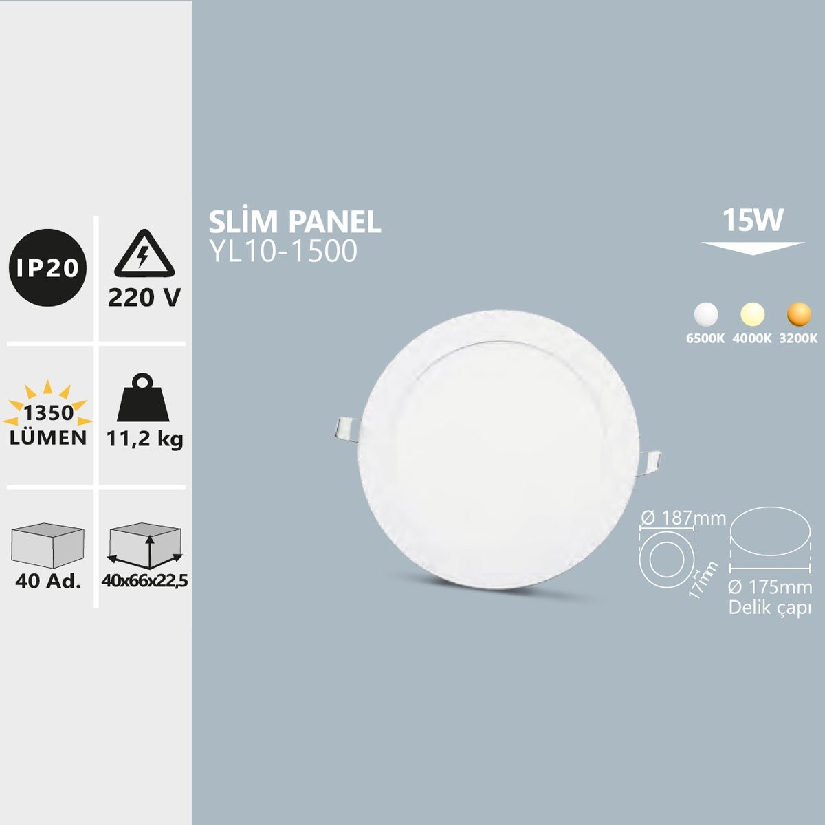 Sıva Altı Beyaz Yuvarlak Slim LED Panel 15W 6500K Soğuk Beyaz Noas YL10-1500