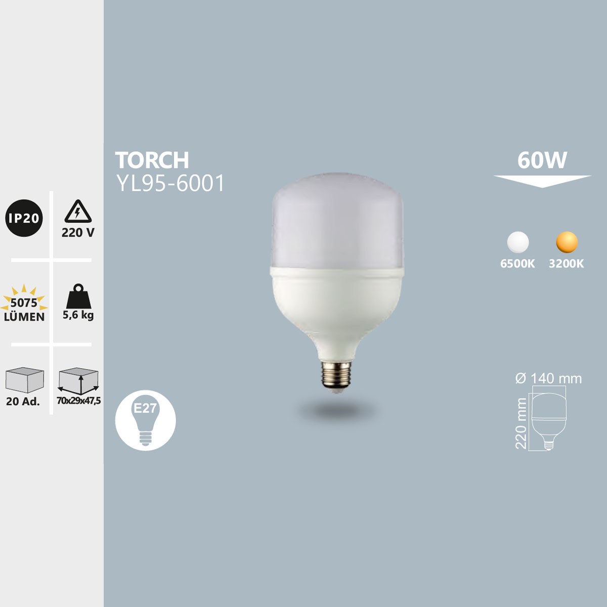 Torch LED Ampul E27 60W 6500K Soğuk Beyaz Noas YL95-6001