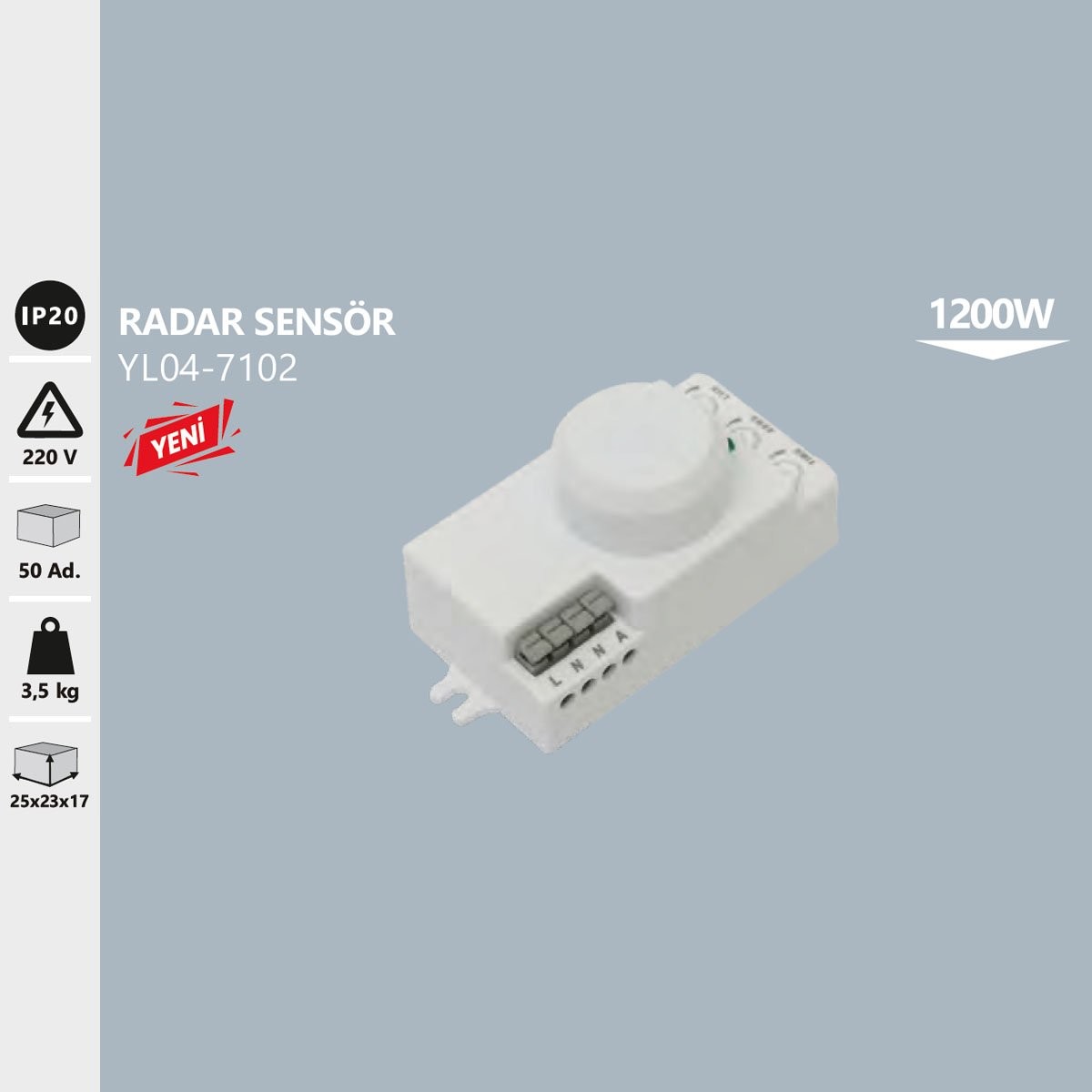 Radar Sensör 1200W Noas YL04-7102
