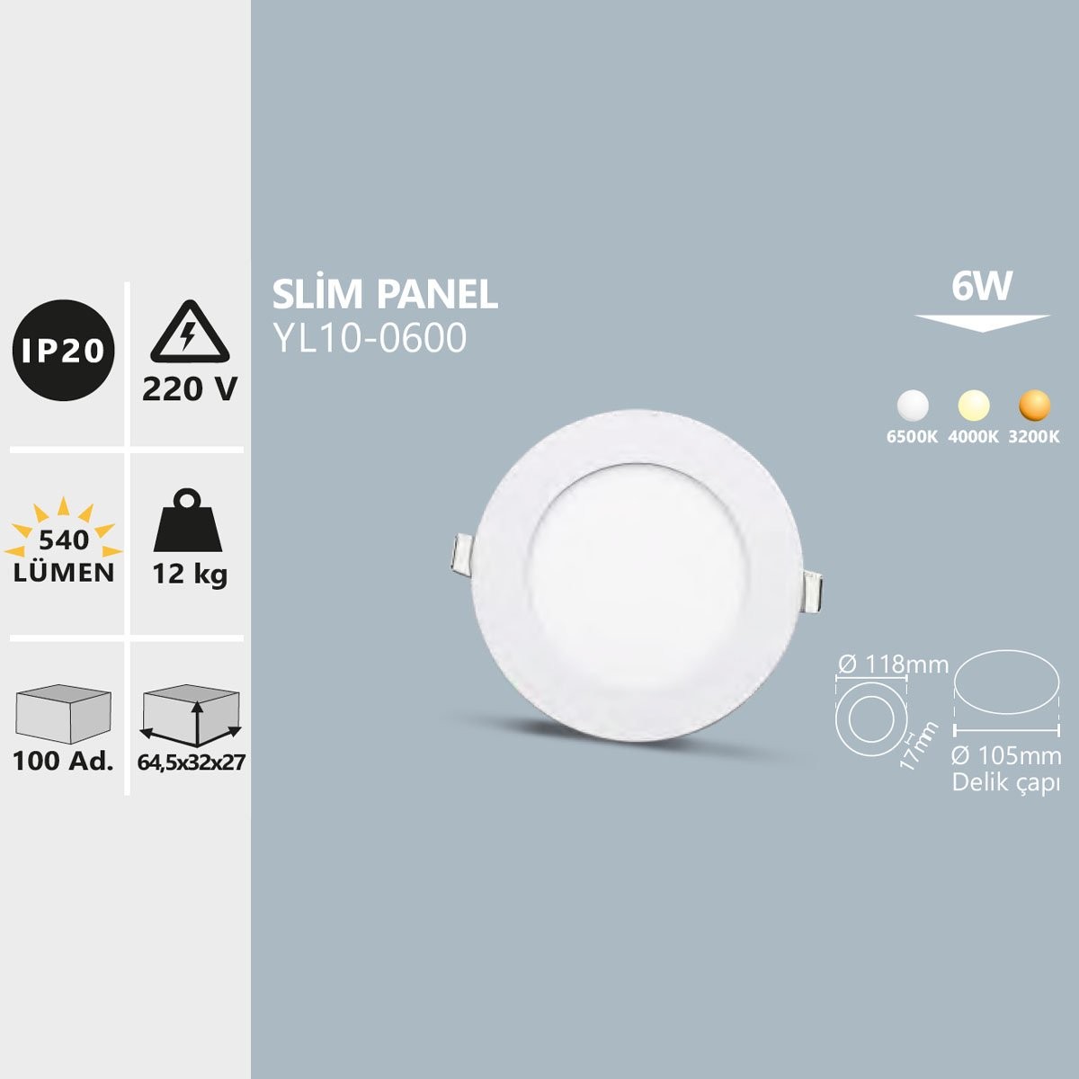 Sıva Altı Beyaz Yuvarlak Slim LED Panel 6W 6500K Soğuk Beyaz Noas YL10-0600