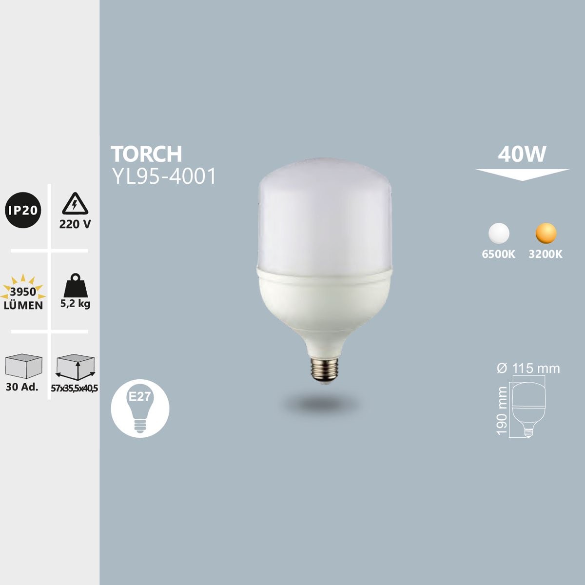 Torch LED Ampul E27 40W 3200K Gün Işığı Noas YL95-4002