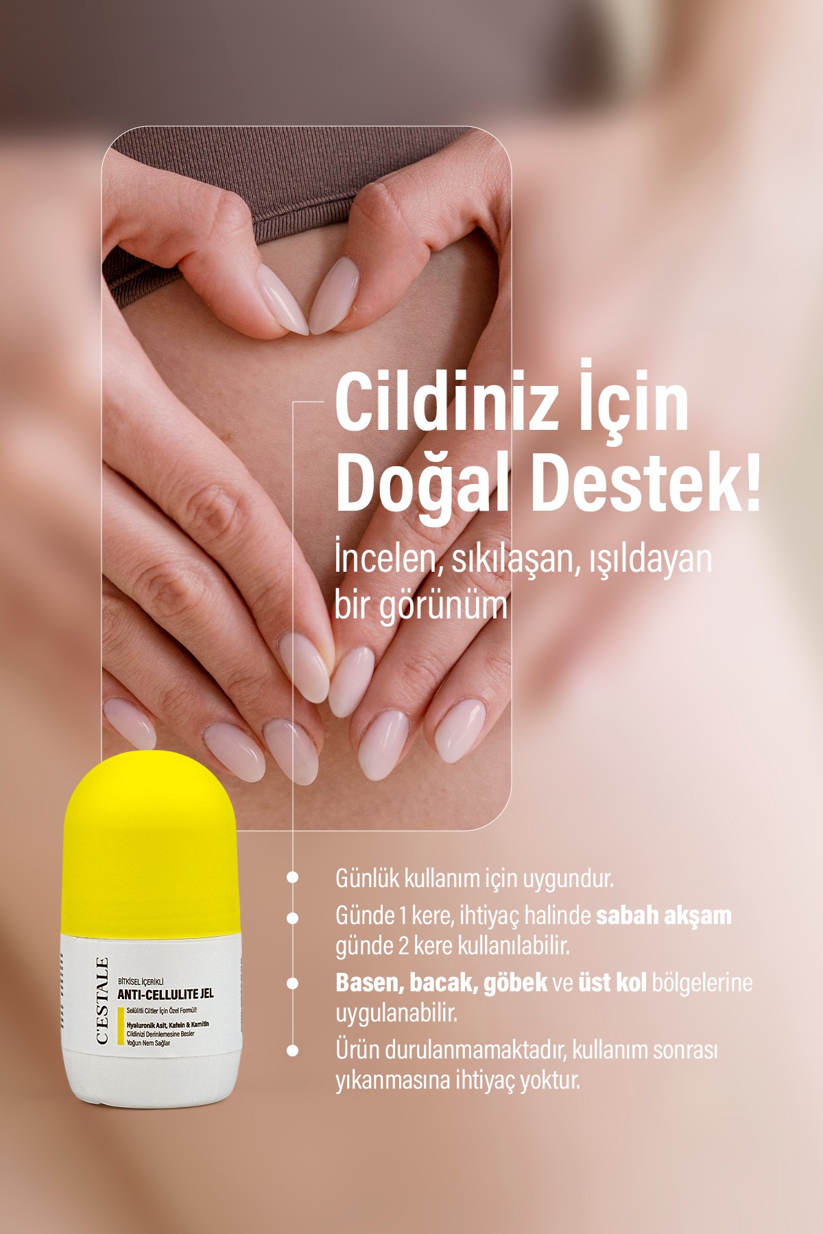 C’ESTALE Selülit Karşıtı Bitkisel Roll-On Masaj Jeli – Kafein & Karnitin – Sıkılaştırıcı Etki
