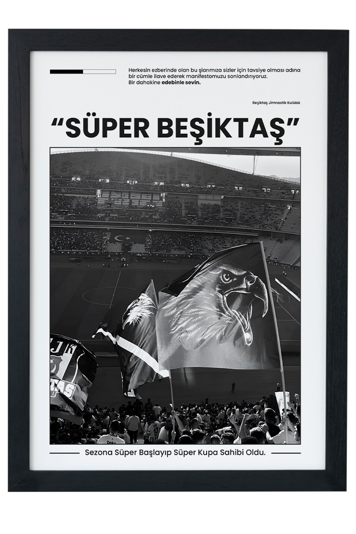 SÜPER BEŞİKTAŞ Siyah Çerçeveli Tablo Poster main variant image