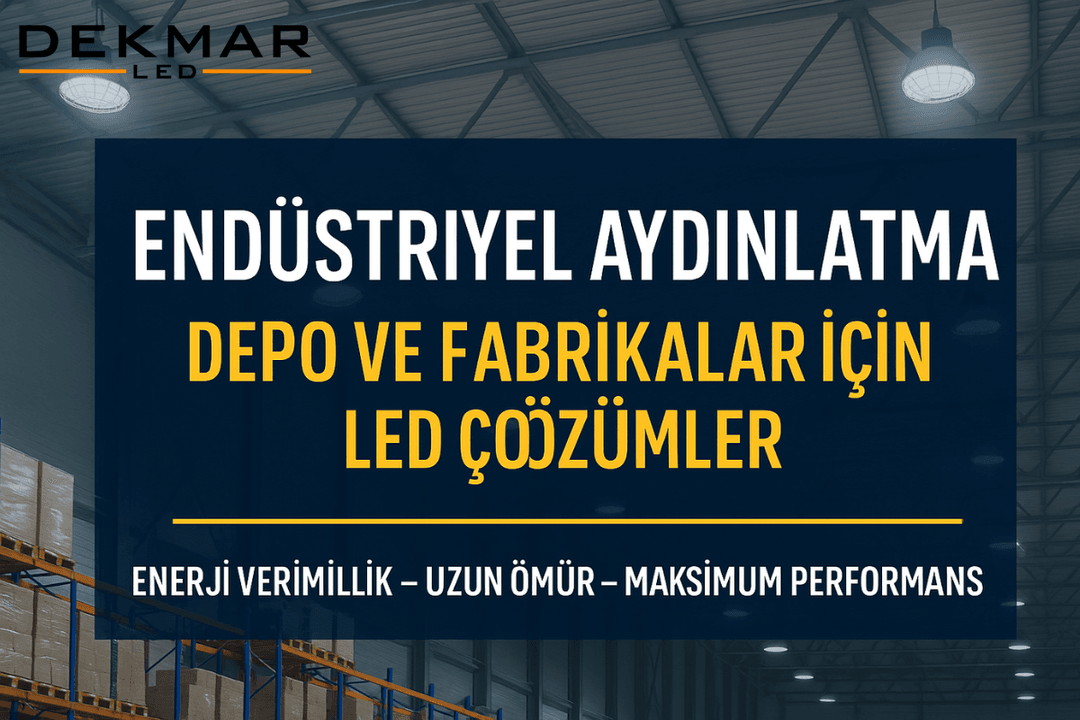 Depo ve fabrikalar için LED endüstriyel aydınlatma sistemleriyle enerji tasarrufu ve yüksek performans sağlayın. 
