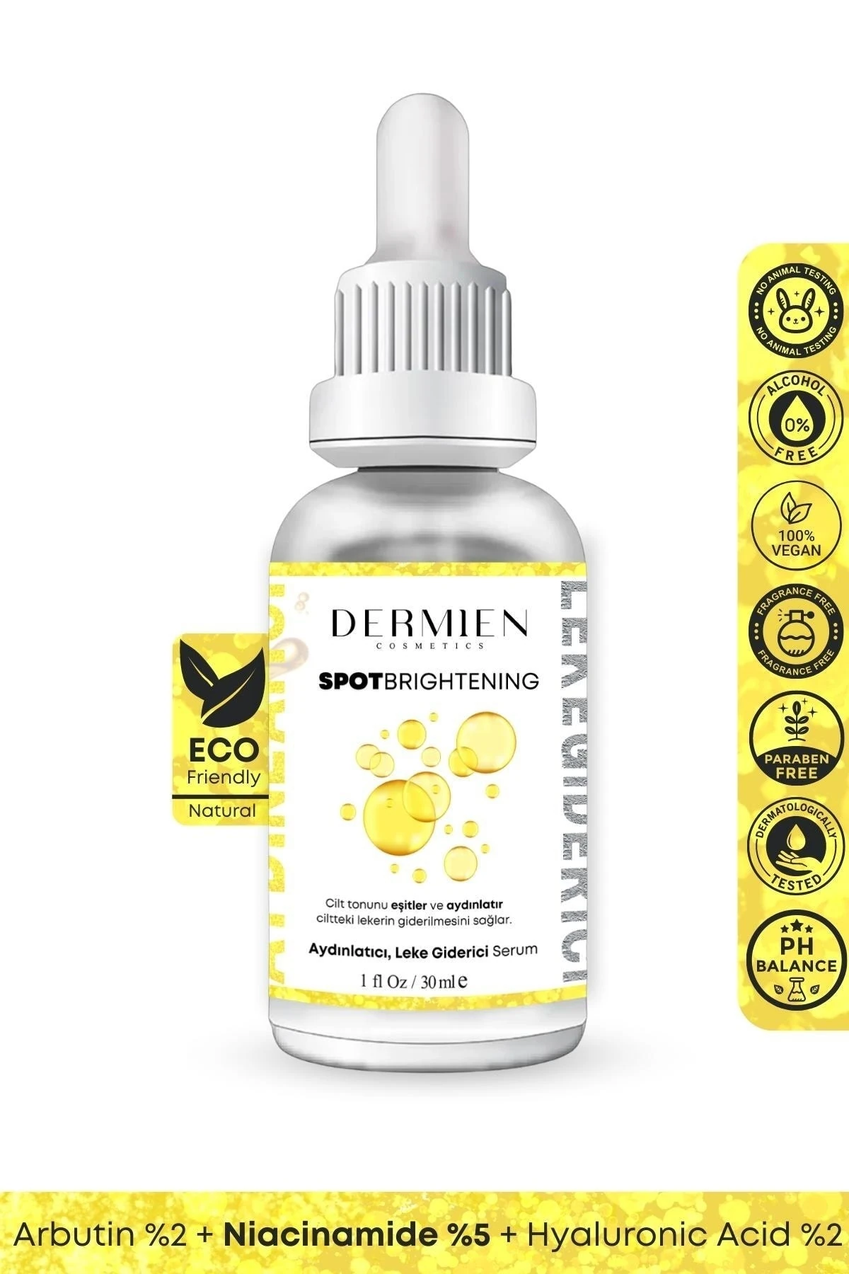 Niacinamide, Arbutin, Hyaluronic Acid Serum