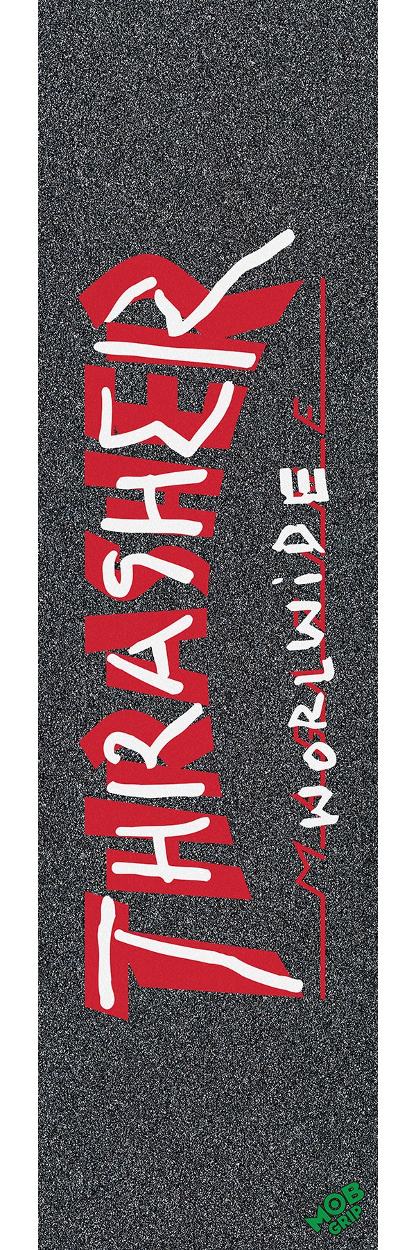 Mob x Thrasher G Mg 9in x 33in Kaykay Zımpara