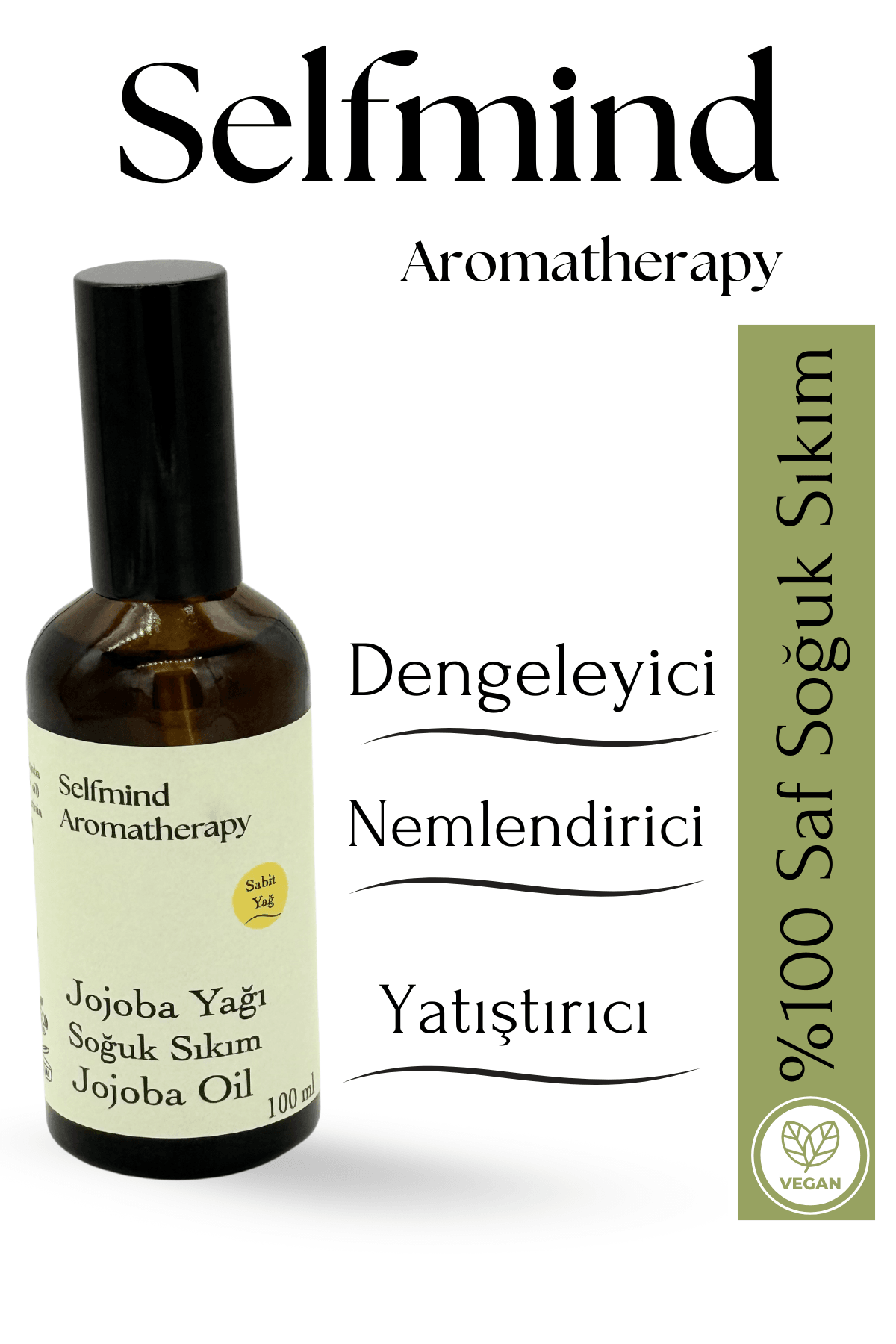 Selfmind Aromatherapy %100 Saf ve Doğal Jojoba Yağı-Soğuk Sıkım SPREY ŞİŞE