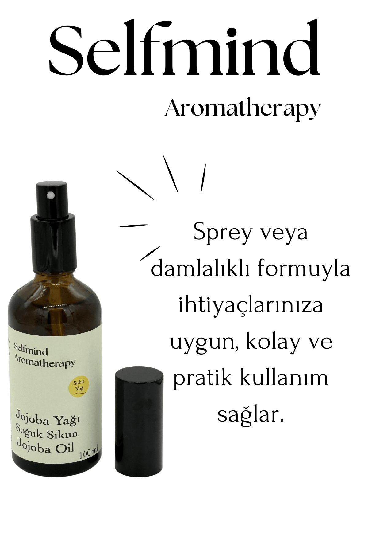 Selfmind Aromatherapy %100 Saf ve Doğal Jojoba Yağı-Soğuk Sıkım-Damlalıklı Şişe