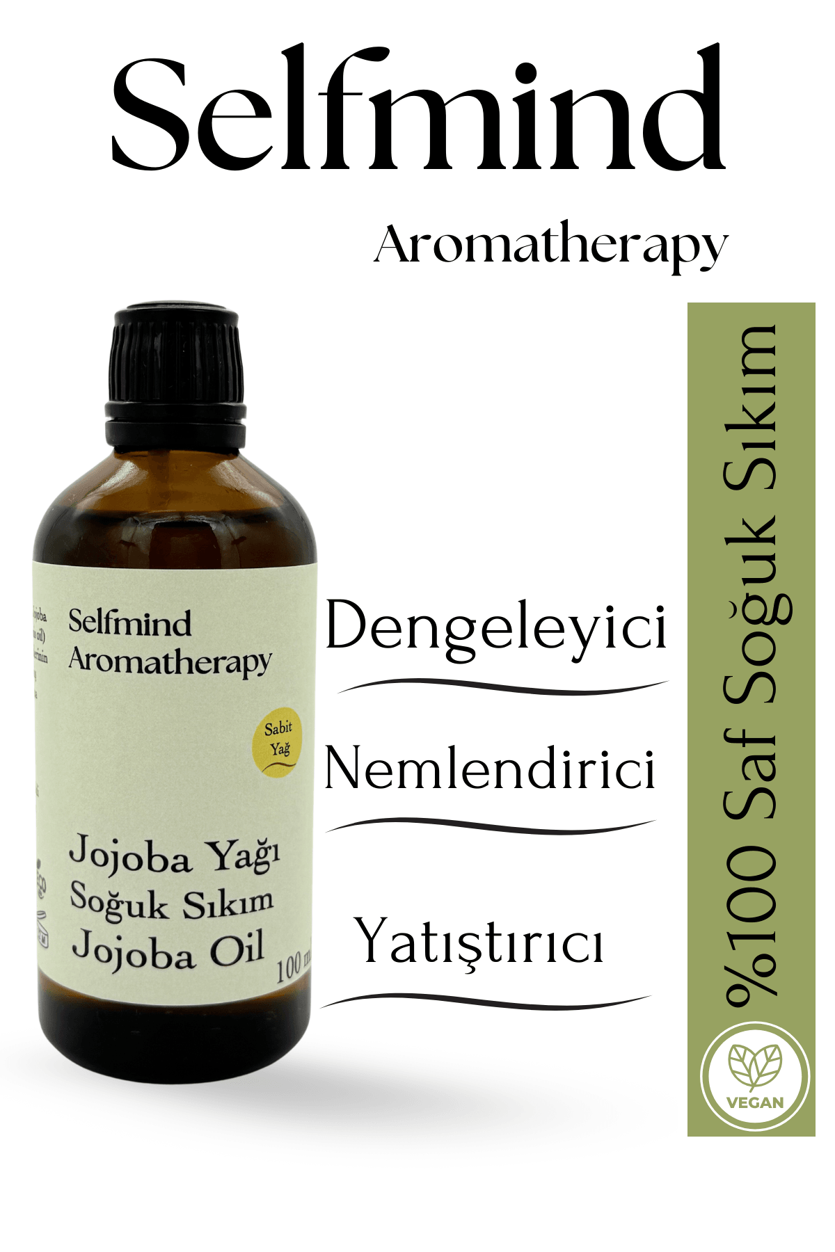 Selfmind Aromatherapy %100 Saf ve Doğal Jojoba Yağı-Soğuk Sıkım-Damlalıklı Şişe