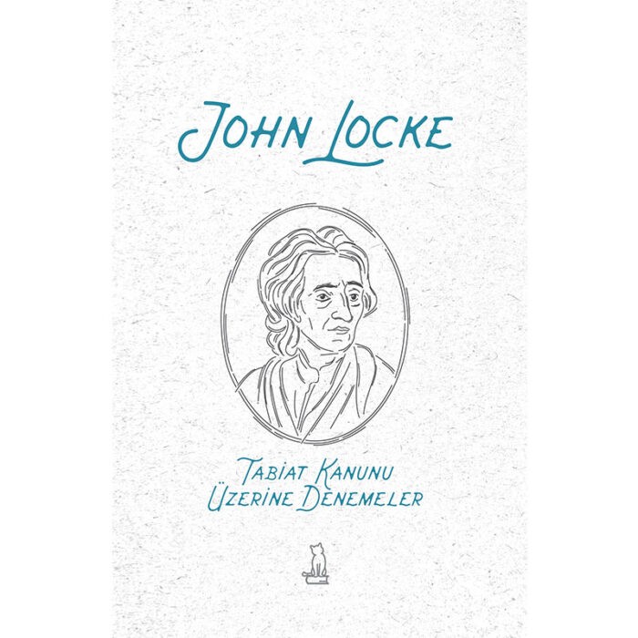 Tabiat Kanunu Üzerine Denemeler / John Locke