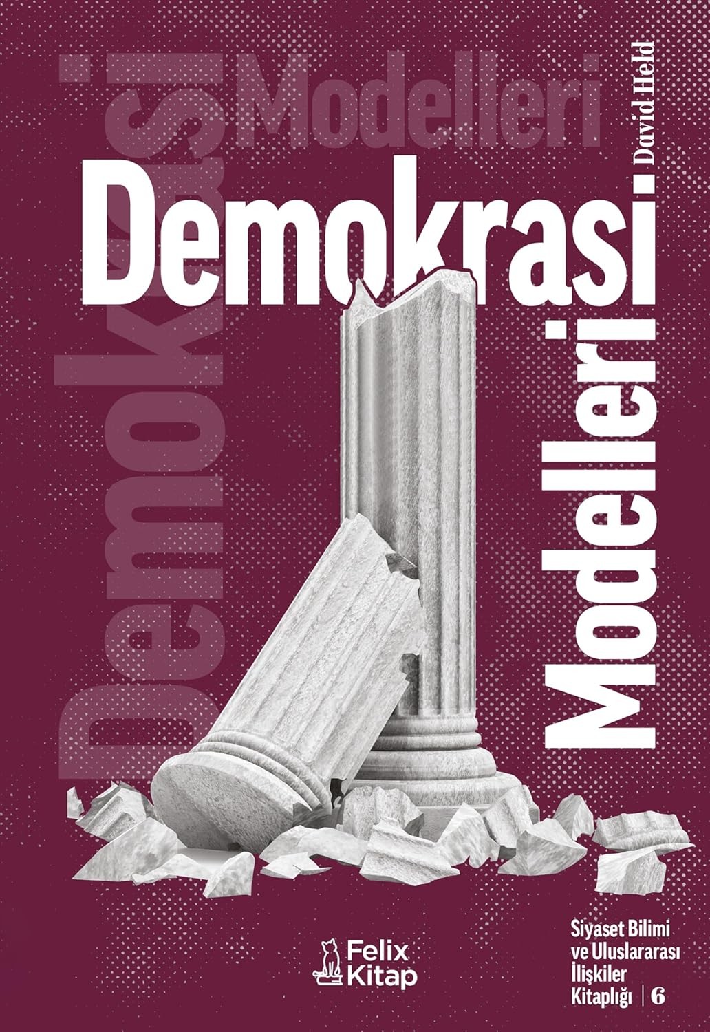 Demokrasi Modelleri / David Held