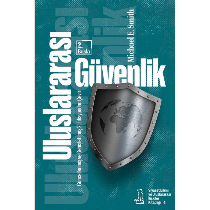 Uluslararası Güvenlik / Michael E. Smith