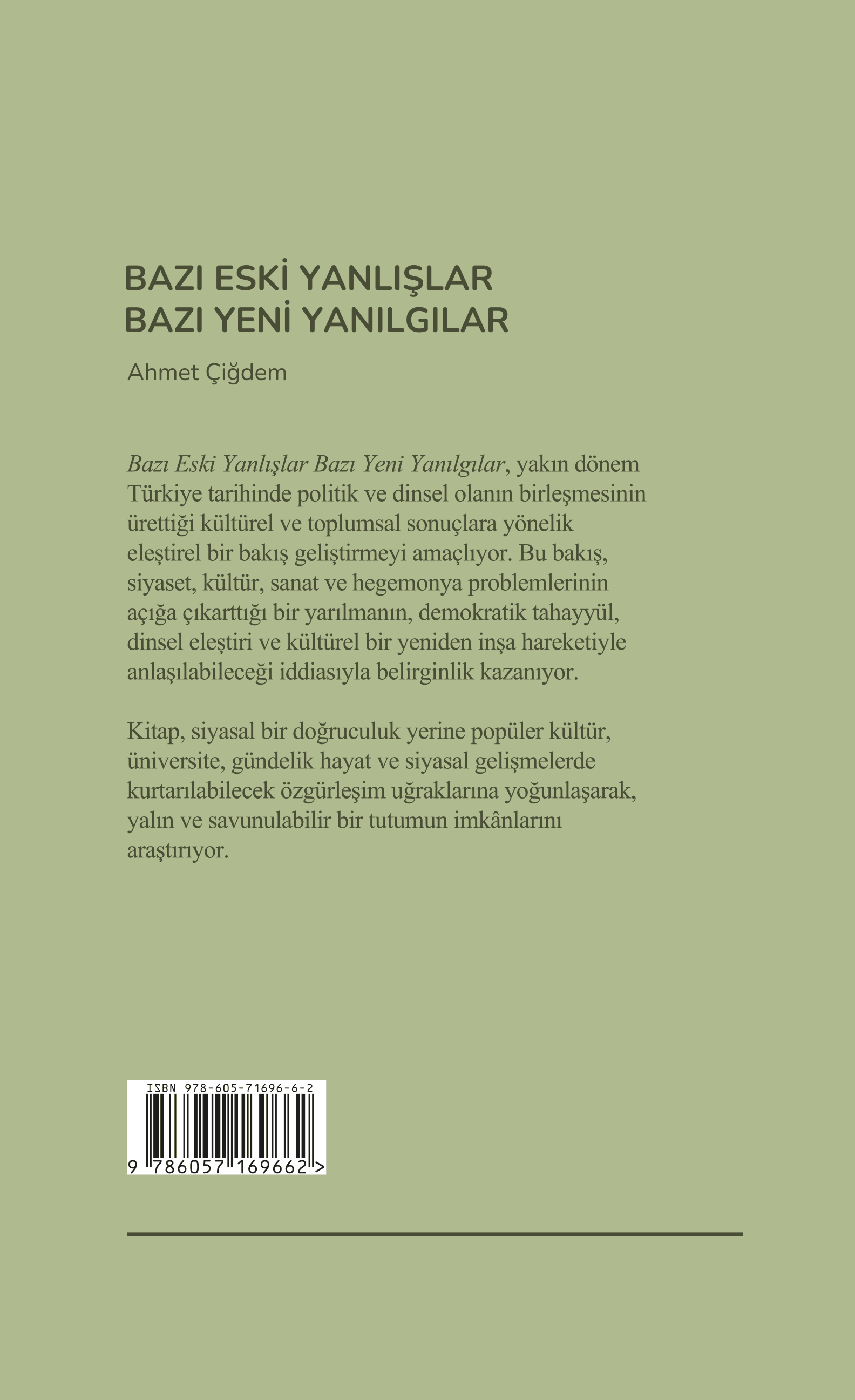 Bazı Eski Yanlışlar Bazı Yeni Yanılgılar