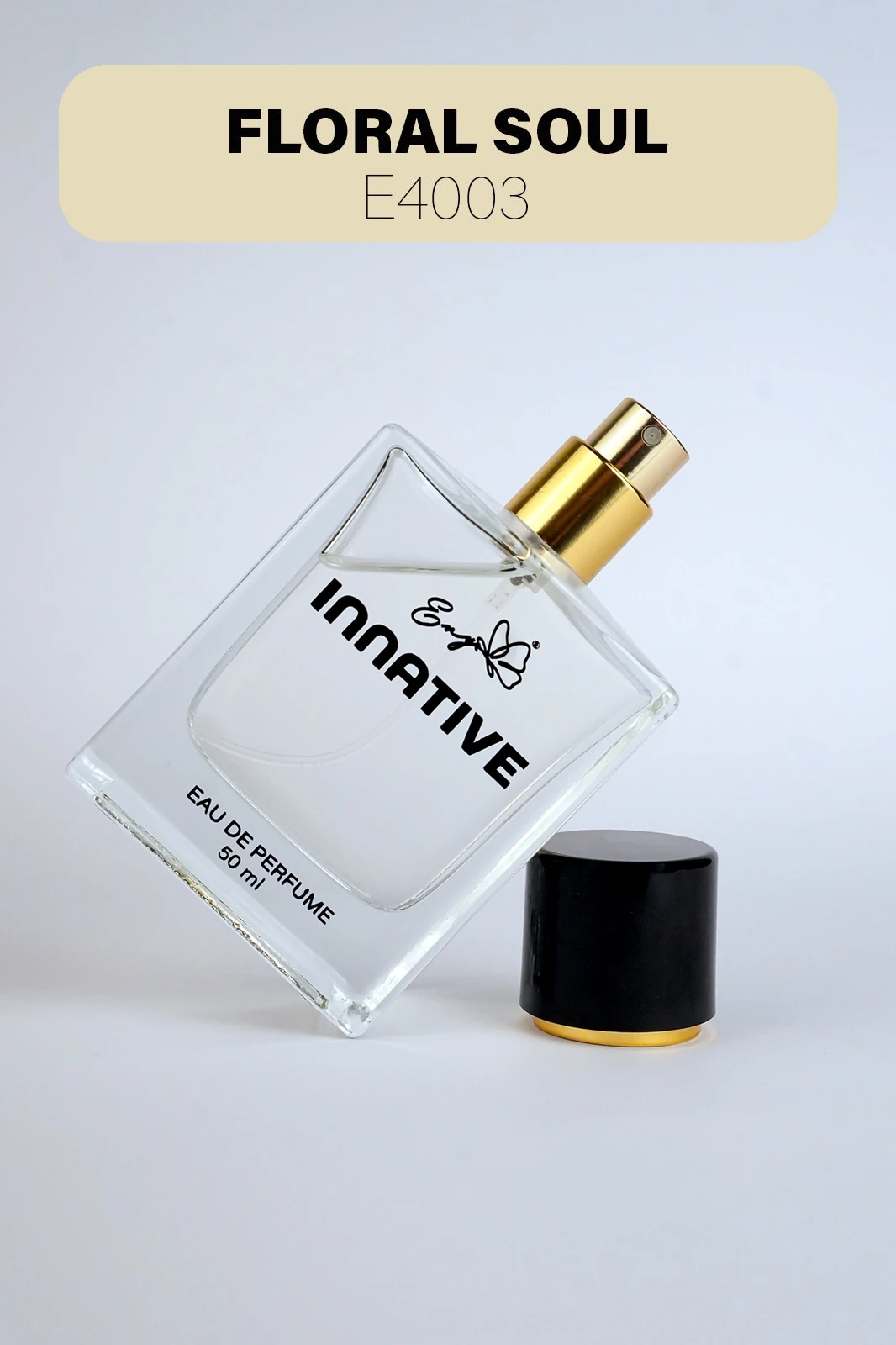 INNATIVE E4003 Eny FLORAL SOUL Edp 50 ml YOĞUN ÇİÇEKSİ-ODUNSU Kadın Parfümü
