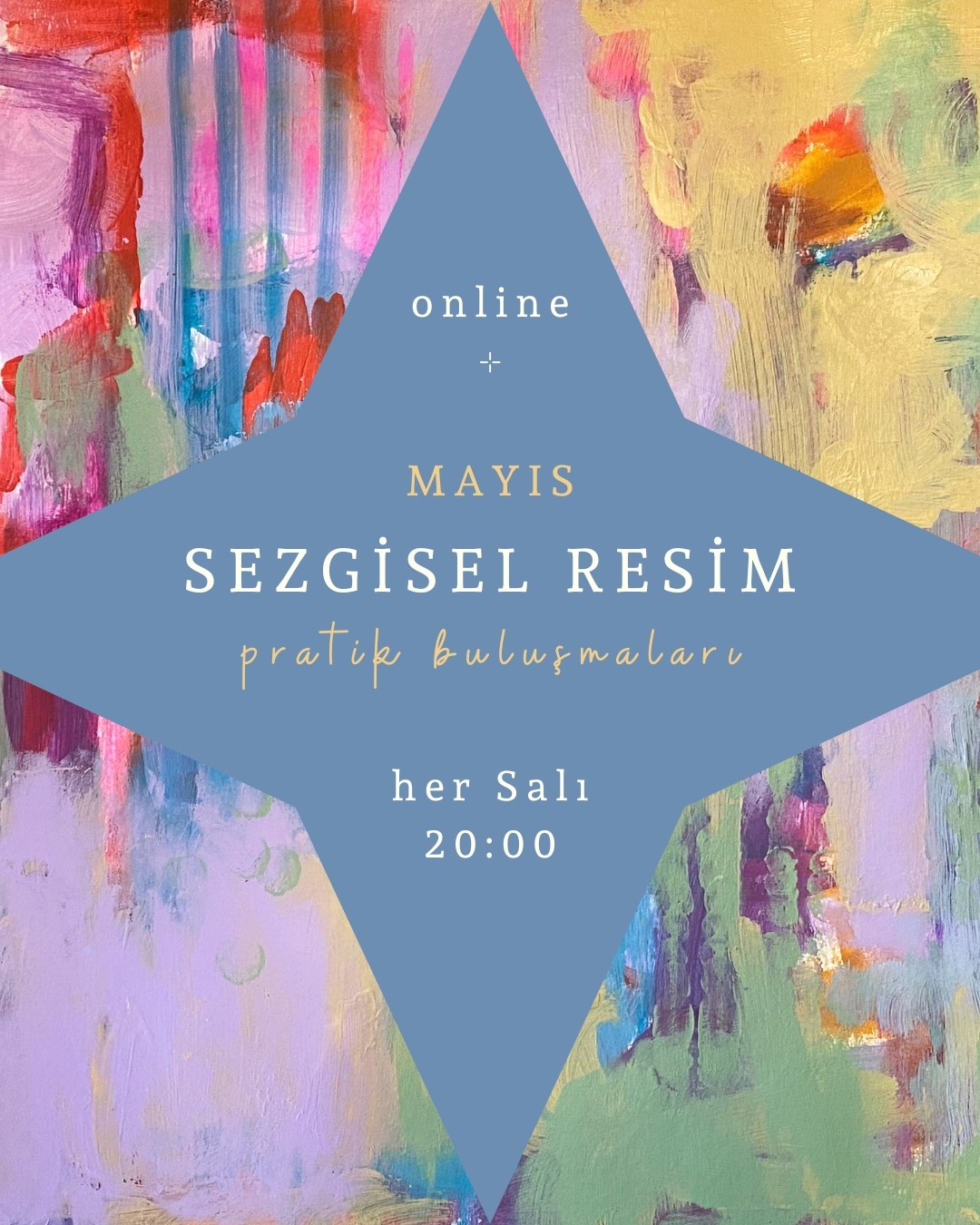 MAYIS ⊹ ONLINE Sezgisel Resim Pratiği