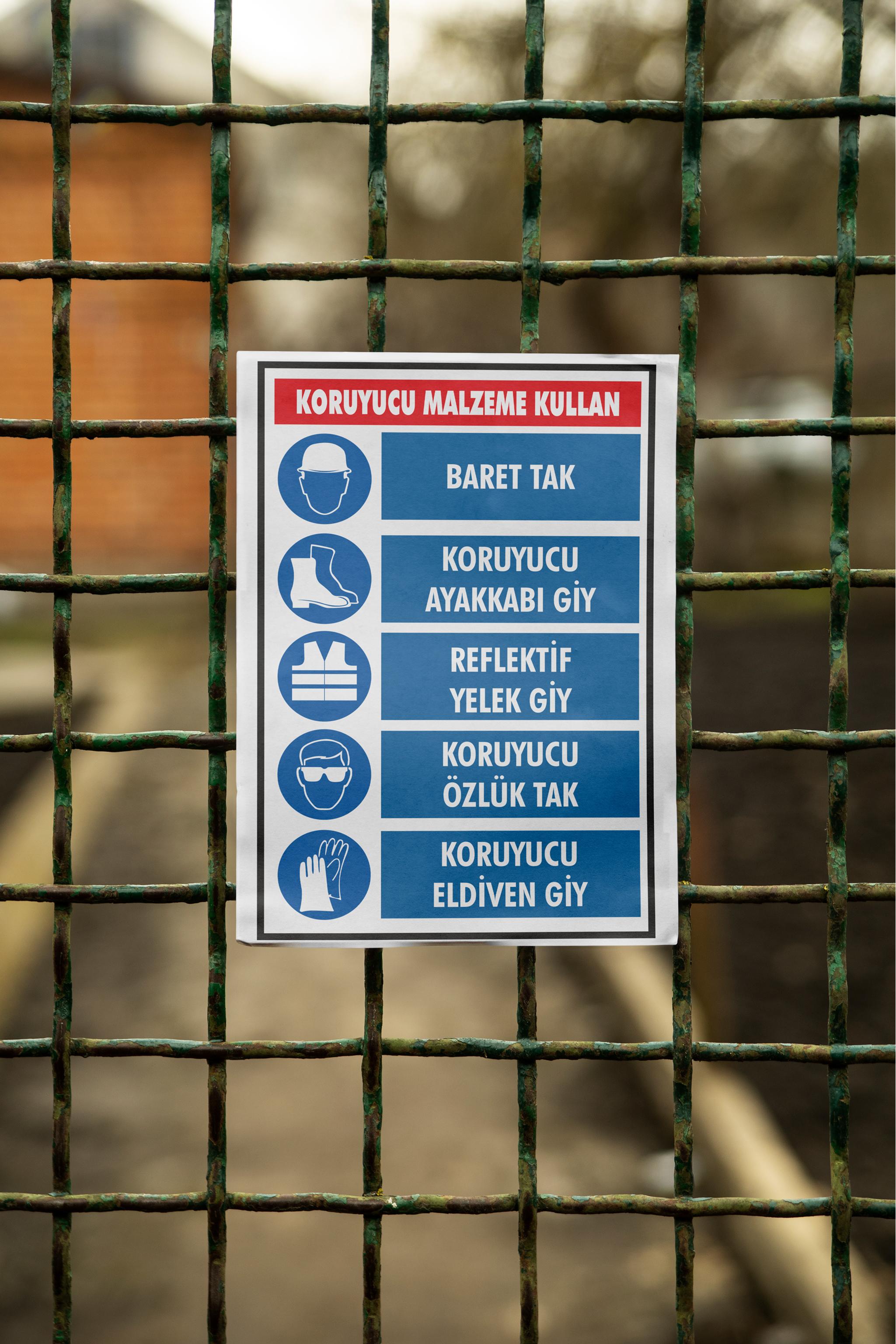 Koruyucu Malzeme Kullan Uyarısı - İSG Uyarı Levhası