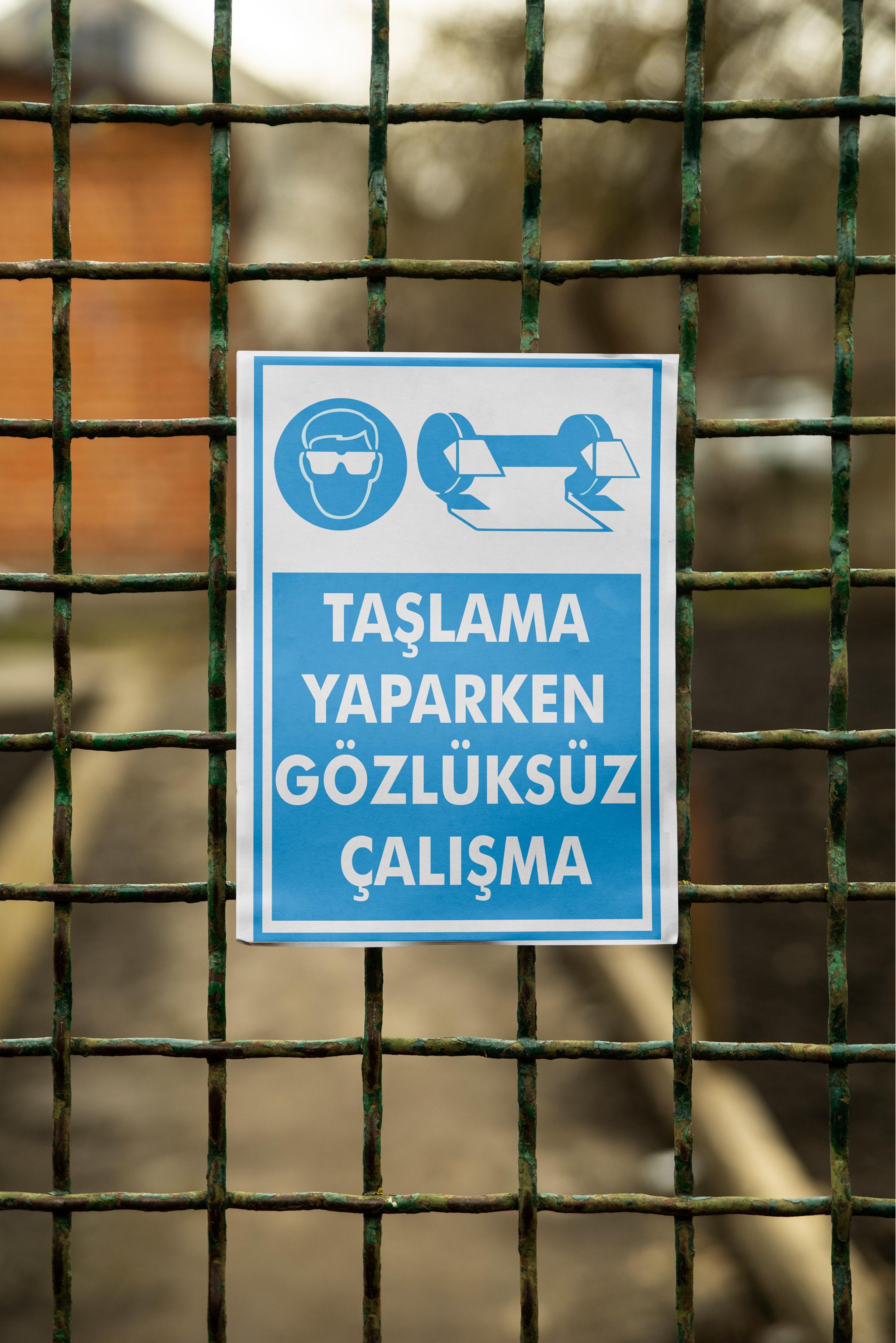 Taşlama Yaparken Gözlüksüz Çalışma - İSG Uyarı Levhası