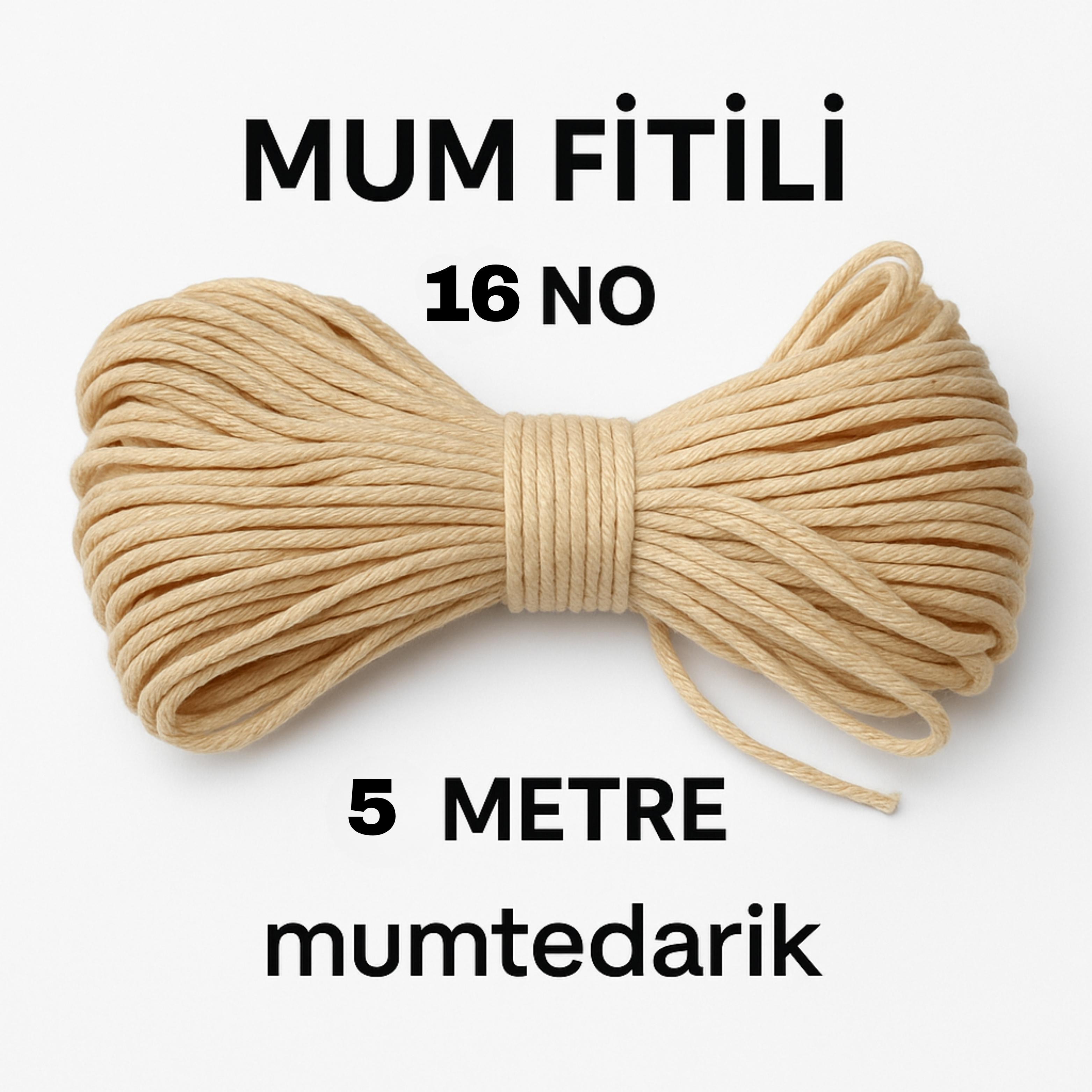 MUM FİTİLİ 5 METRE (16 NO)