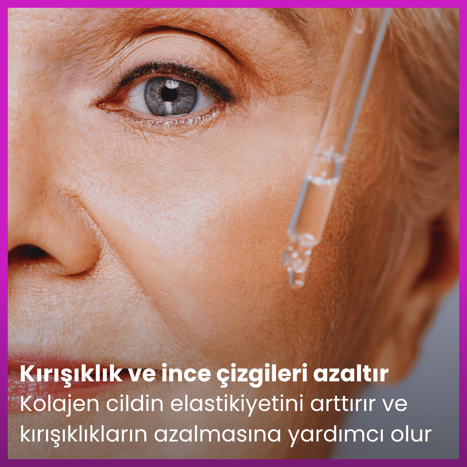 Collagen (Kolajen) Serumu | Sıkılaştıran, Kırışıklık Karşıtı ve Nemlendirici Etkili | 30 mL