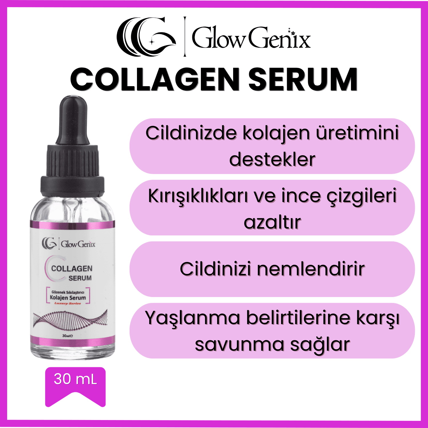 Collagen (Kolajen) Serumu | Sıkılaştıran, Kırışıklık Karşıtı ve Nemlendirici Etkili | 30 mL