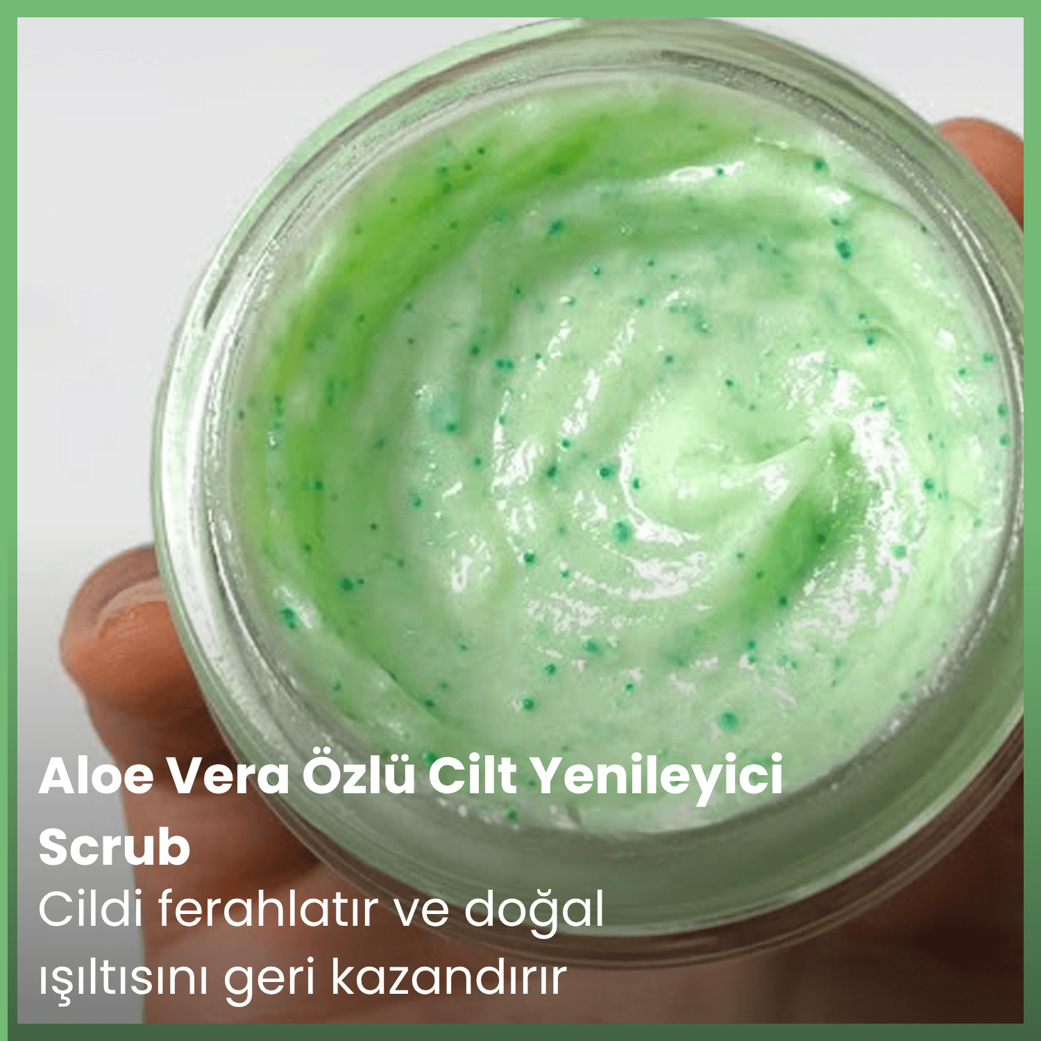 Aloe Vera Özlü Body Scrub | Nemlendirici, Besleyici, Arındırıcı Vücut Peelingi | 250 mL