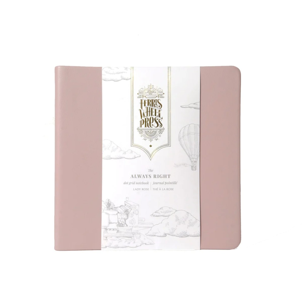 Ferris Wheel Press Always Right Fether Defter - Lady Rose