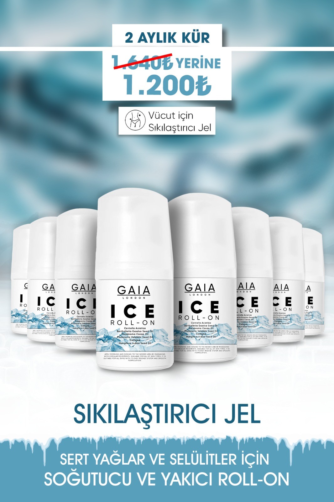 Gaia London ICE ROLL-ON SIKILAŞTIRICI JEL 2 AYLIK KÜR