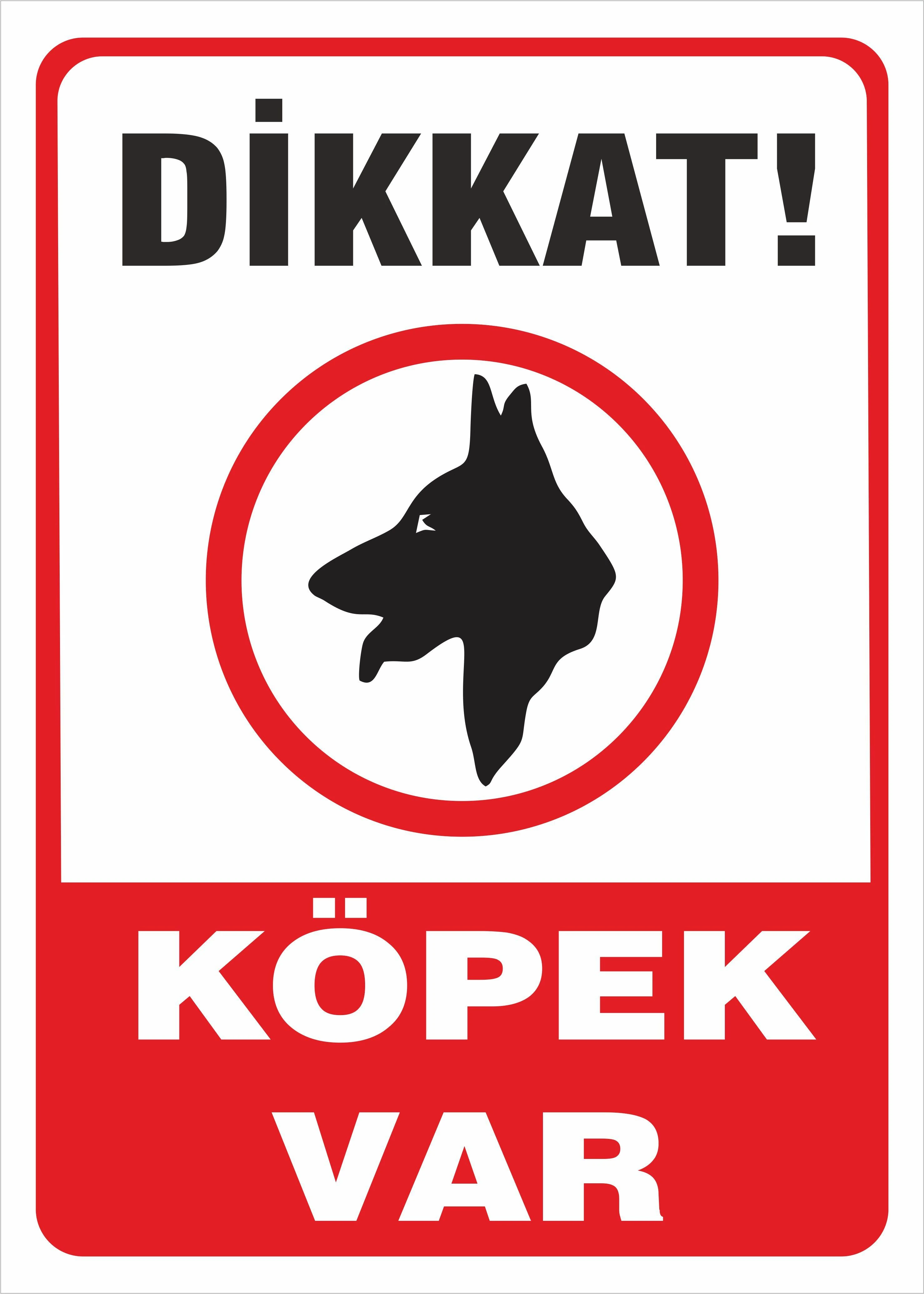 Dikkat Köpek Var Etiketi 23X35