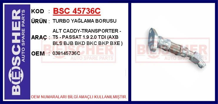 Turbo Yağlama Borusu Alt Caddy-Transporter-T5-Passat 1.9 2.0 TDI Axb Bls Bjb Bkd Bkc Bkp Bxe
