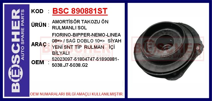 Amorti̇sör Takozu Ön Rulmanli Sol Fiorino-Bipper-Nemo-Linea 08 > / Sağ Doblo 10 > Si̇yah Yeni̇ Snr Ti̇p