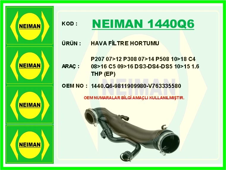 Hava Fi̇ltre Hortumu P207 07>12 P308 07>14 P508 10>18 C4 08>16 C5 09>16 Ds3-Ds4-Ds5 10>15 1.6 Thp Ep6dt